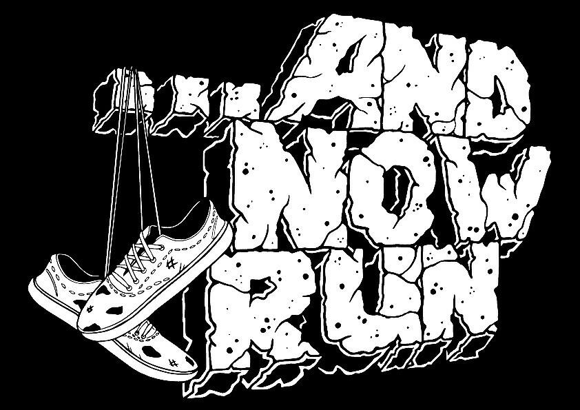And Now Run