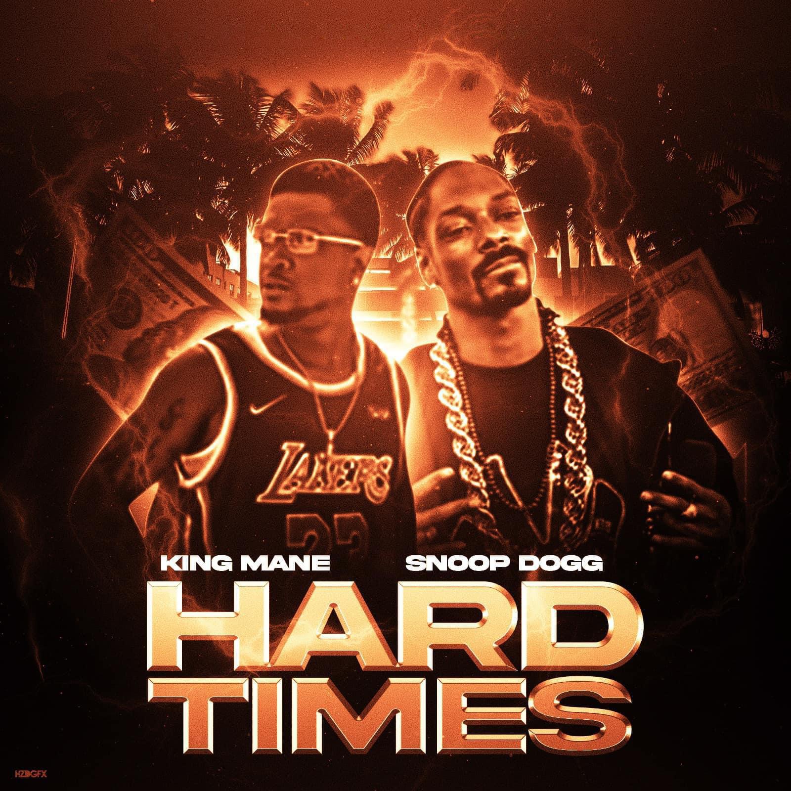 Релиз Hard Times (feat. Snoop Dogg)