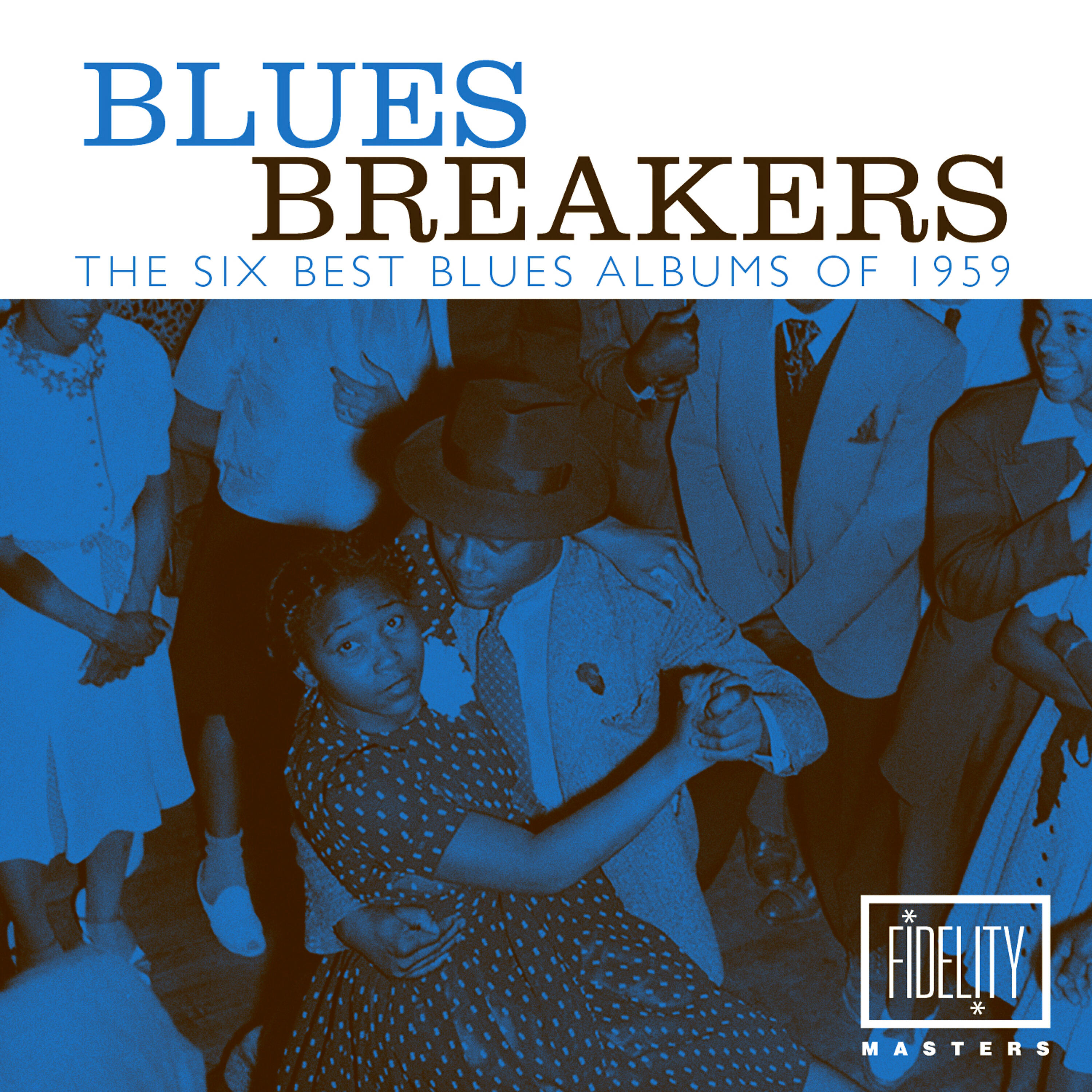 Релиз Blues Breakers - The Six Best Blues Albums of 1959