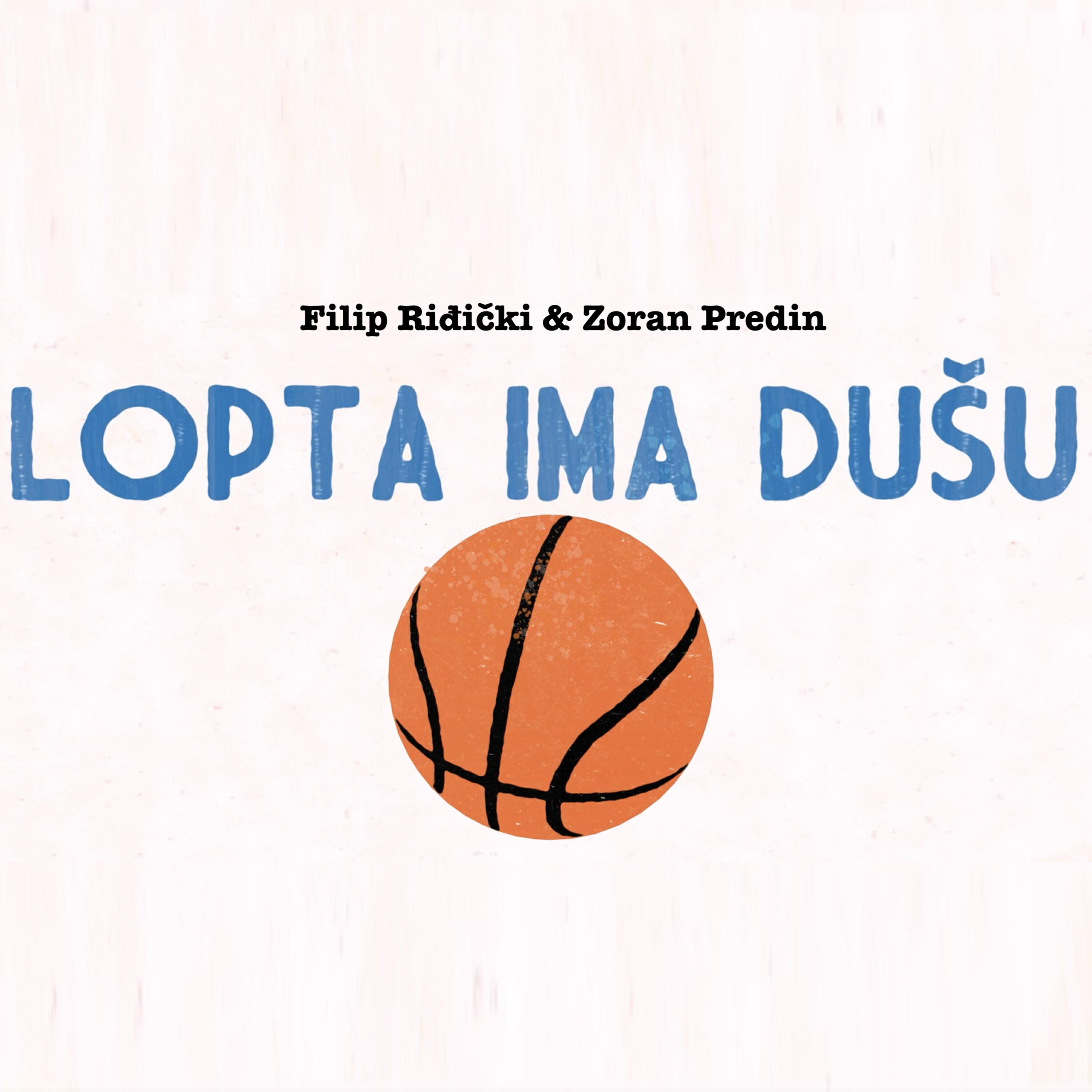 Постер альбома Lopta ima dušu