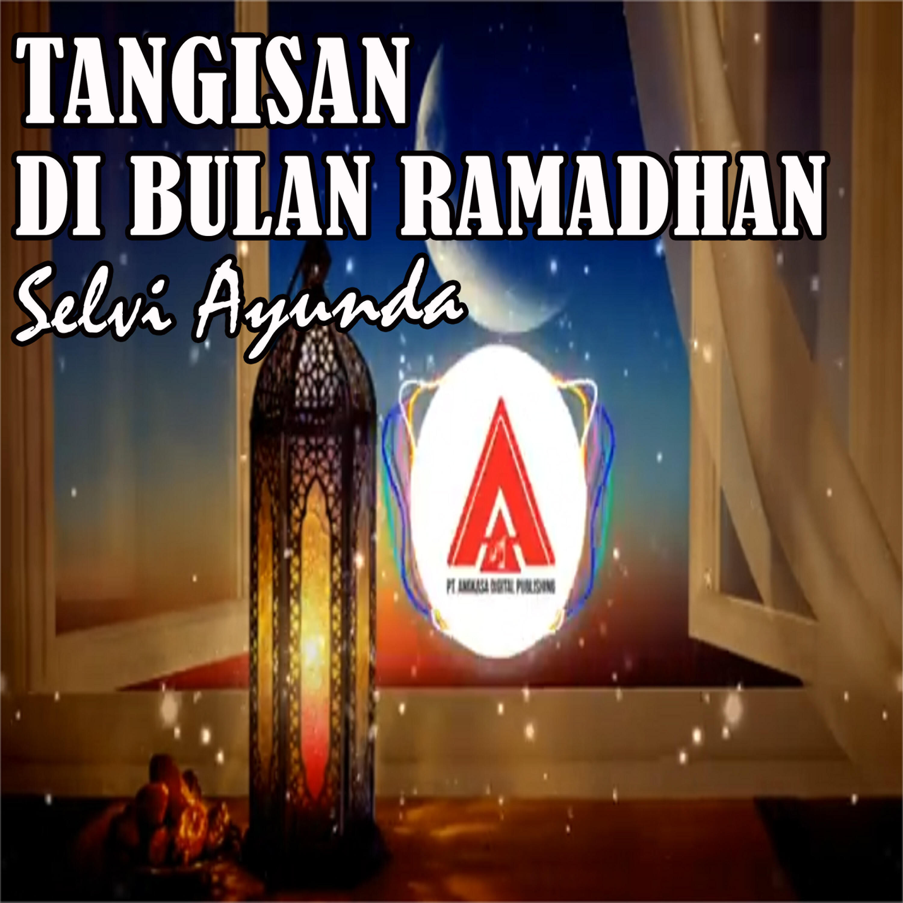 Релиз Tangisan Di Bulan Ramadhan