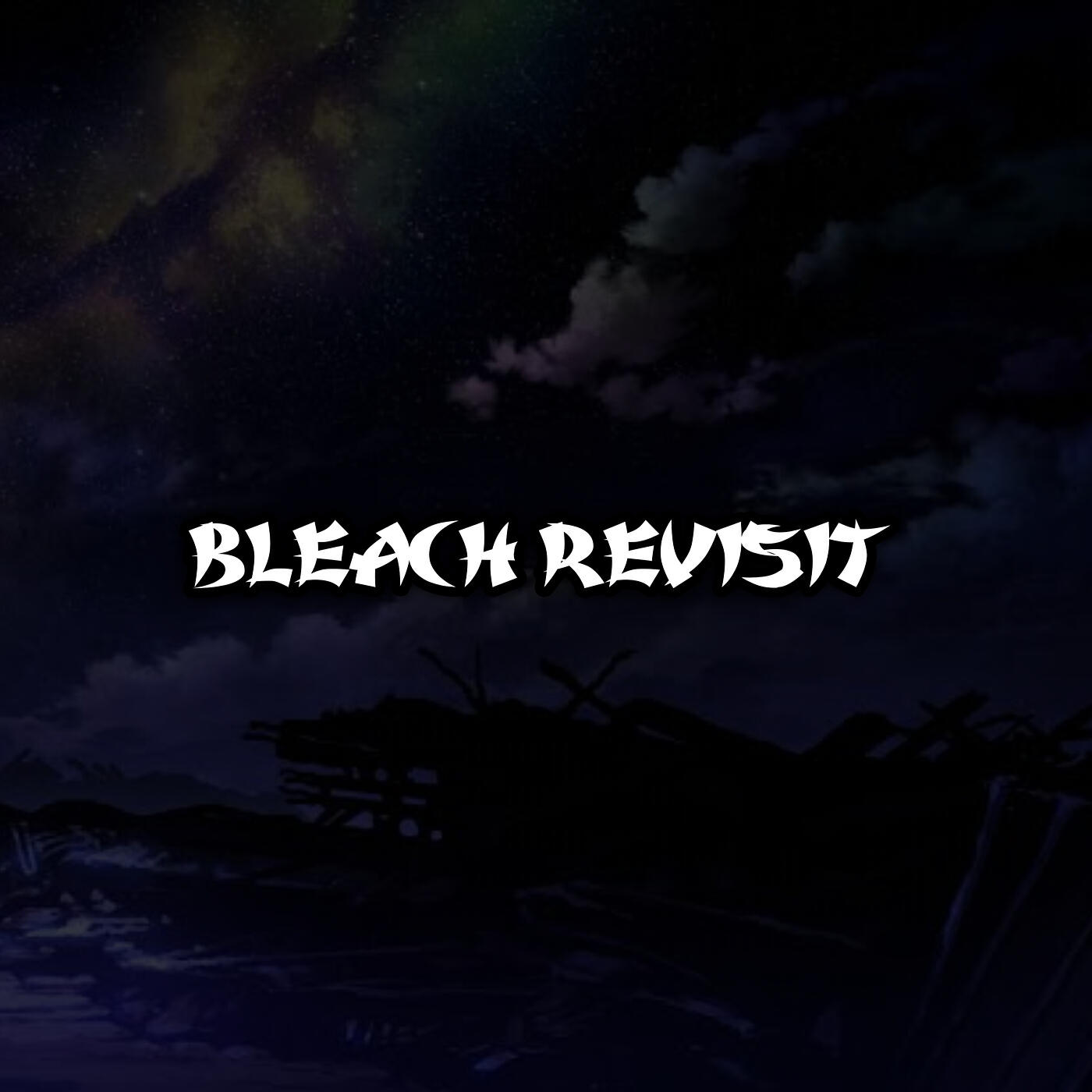 Релиз Bleach Revisit