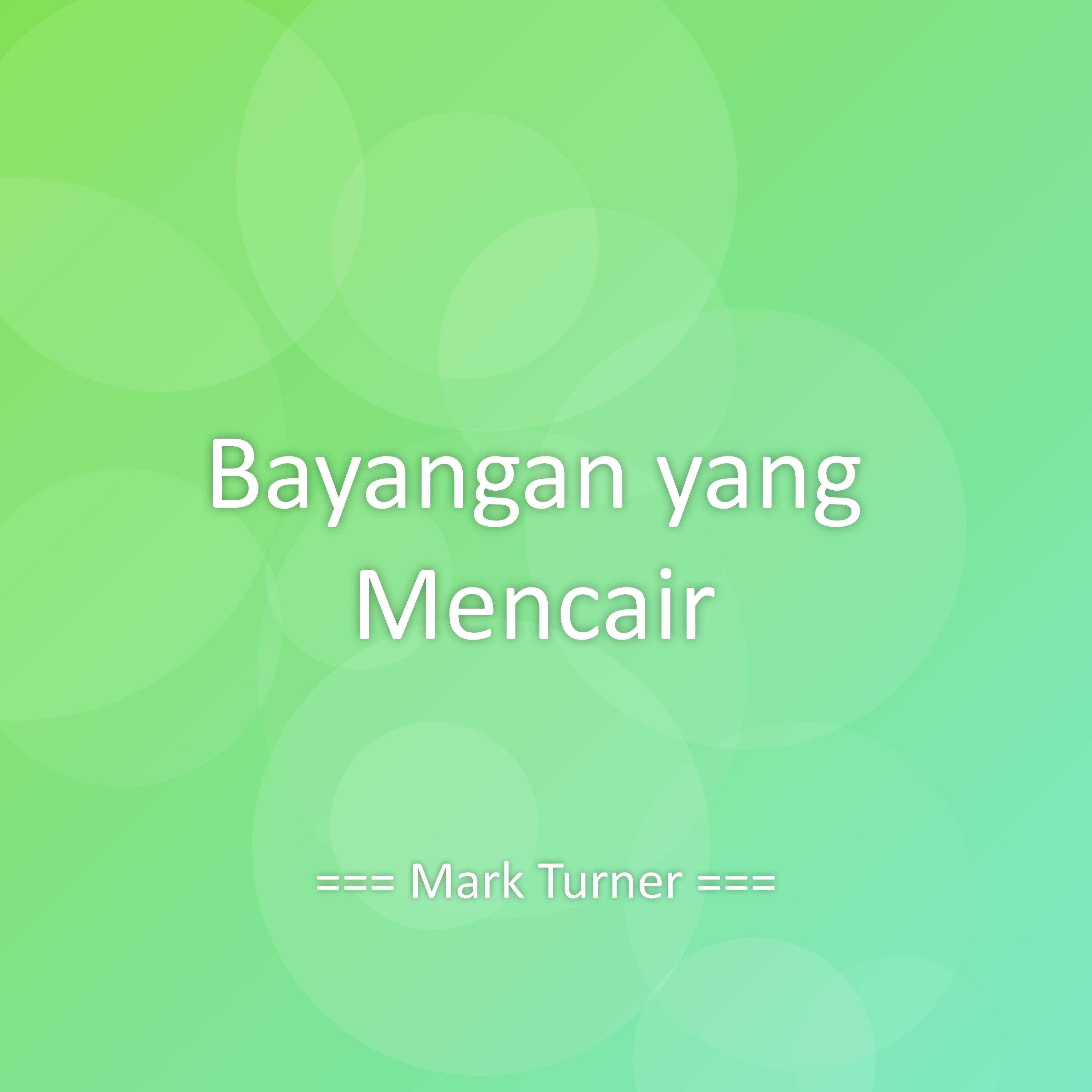 Релиз Bayangan yang Mencair
