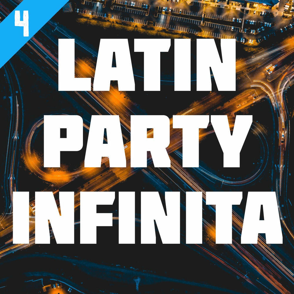 Релиз Latin Party infinita Vol. 4