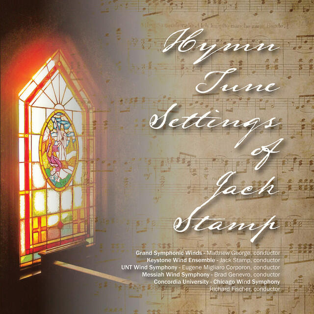 Релиз The Music of Jack Stamp, Vol. 4: Hymn Tune Settings