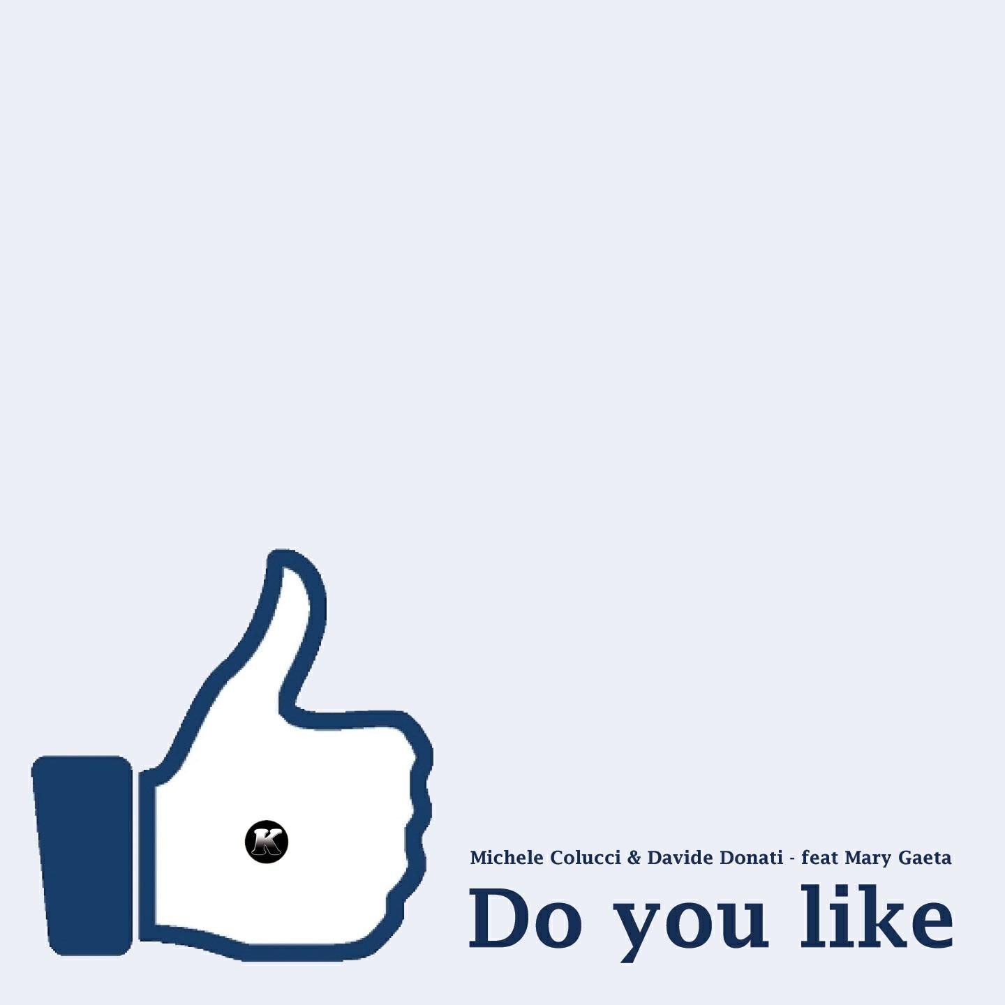 Релиз Do You Like
