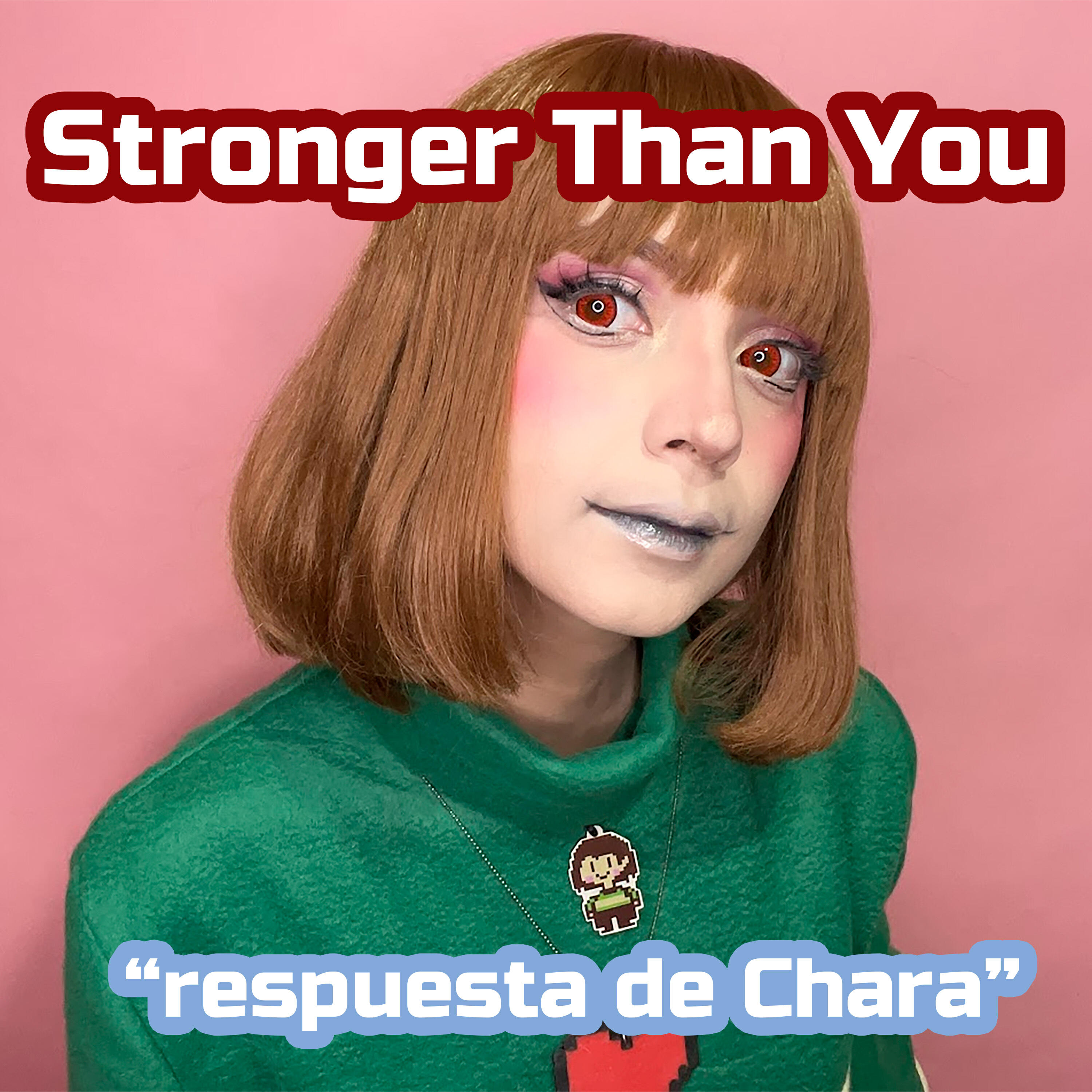 Постер альбома Stronger Than You Respuesta de Chara