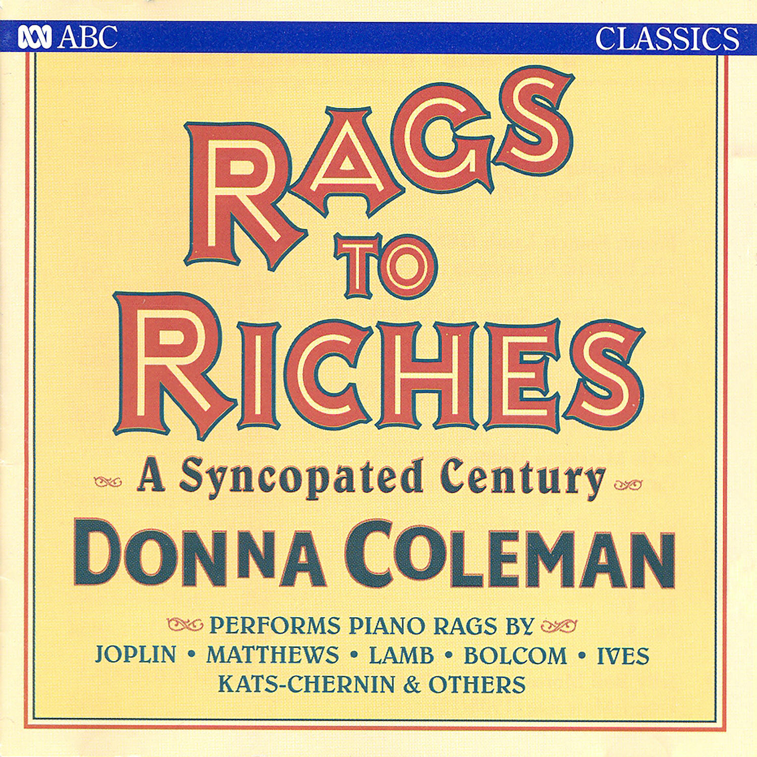 Релиз Rags to Riches: A Syncopated Century