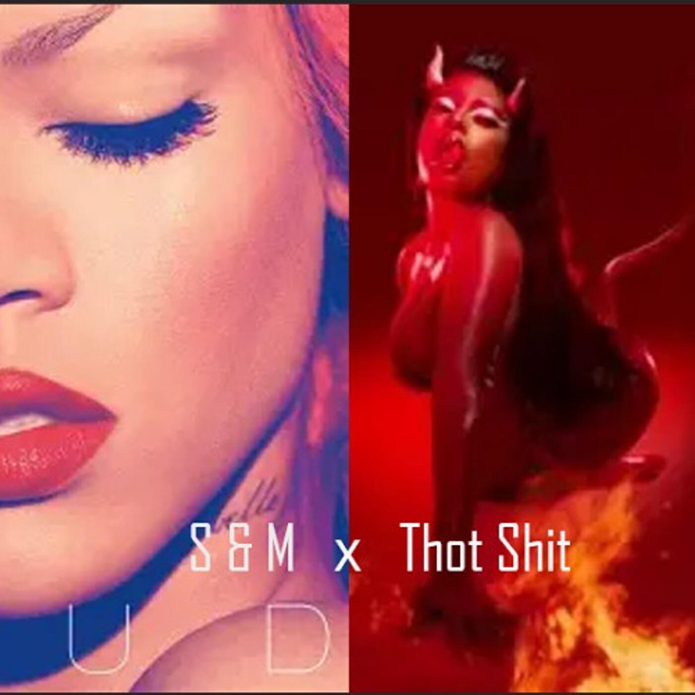 Релиз S&M x Thot Shit