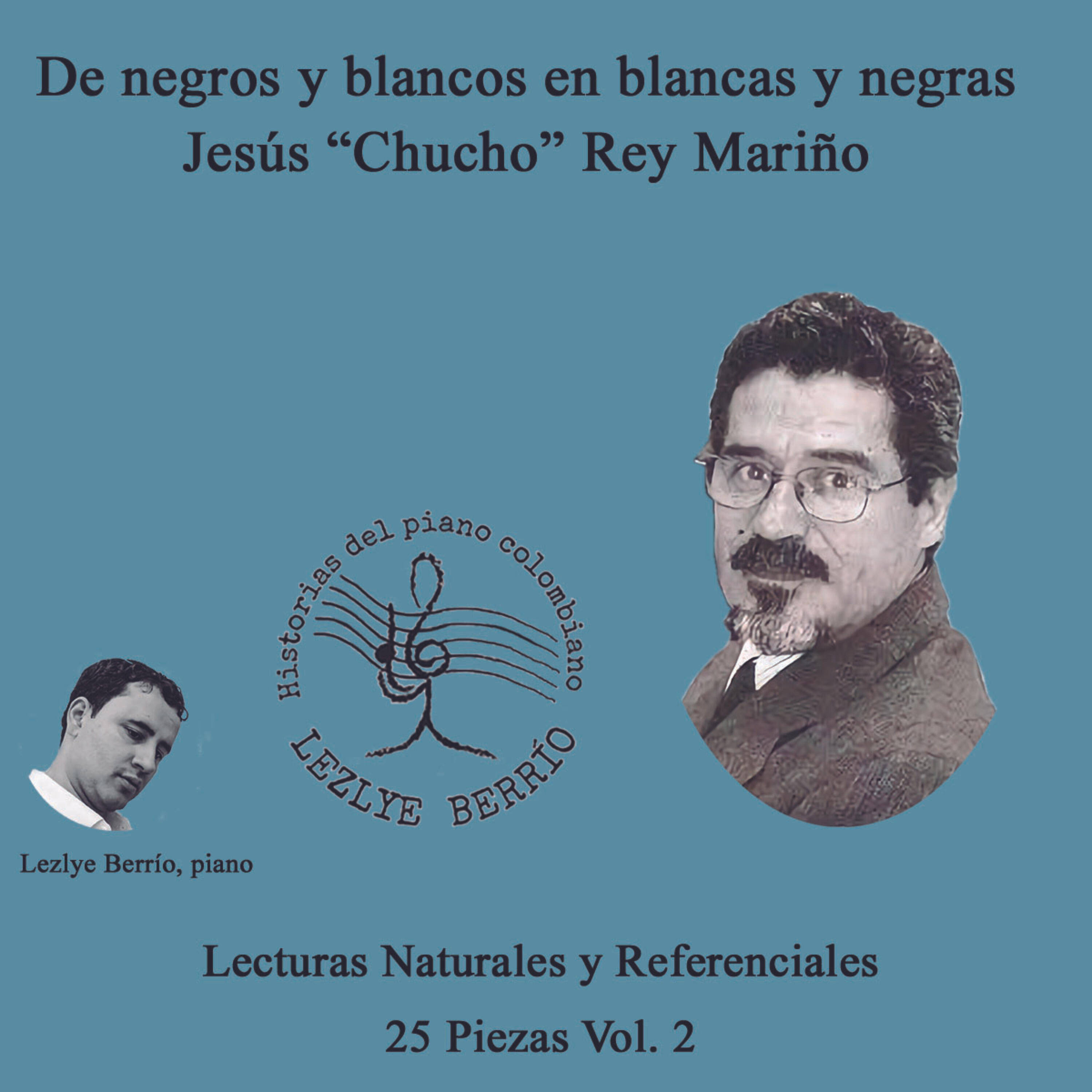 Jesús “Chucho” Rey Mariño