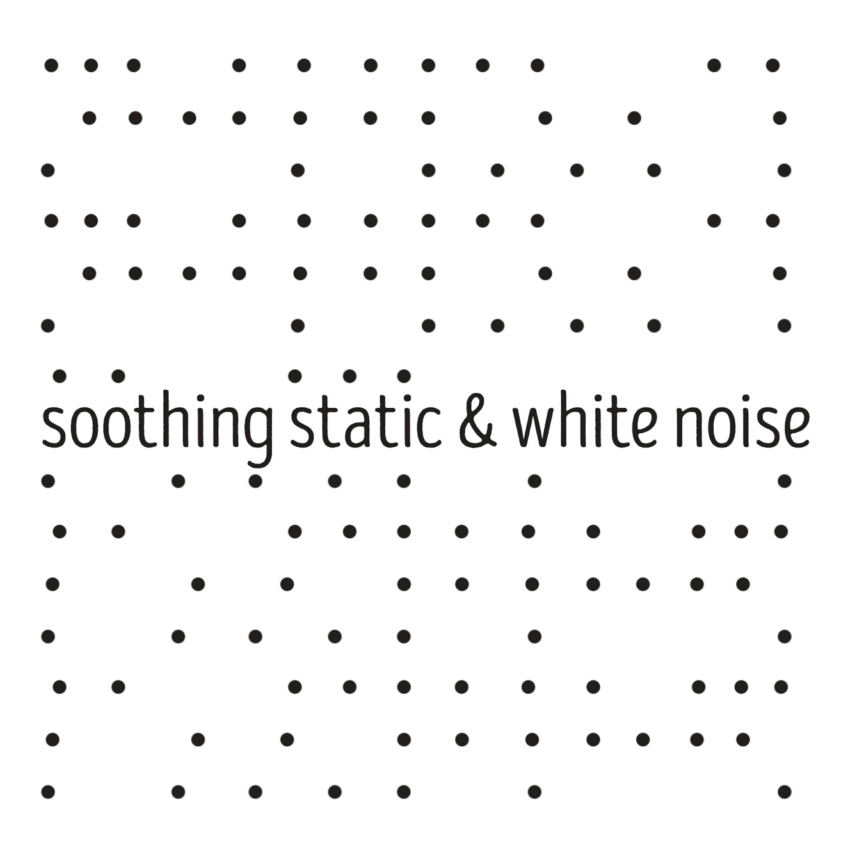 Релиз Soothing Static & White Noise