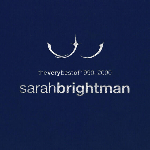 Релиз The Very Best of Sarah Brightman 1990 - 2000