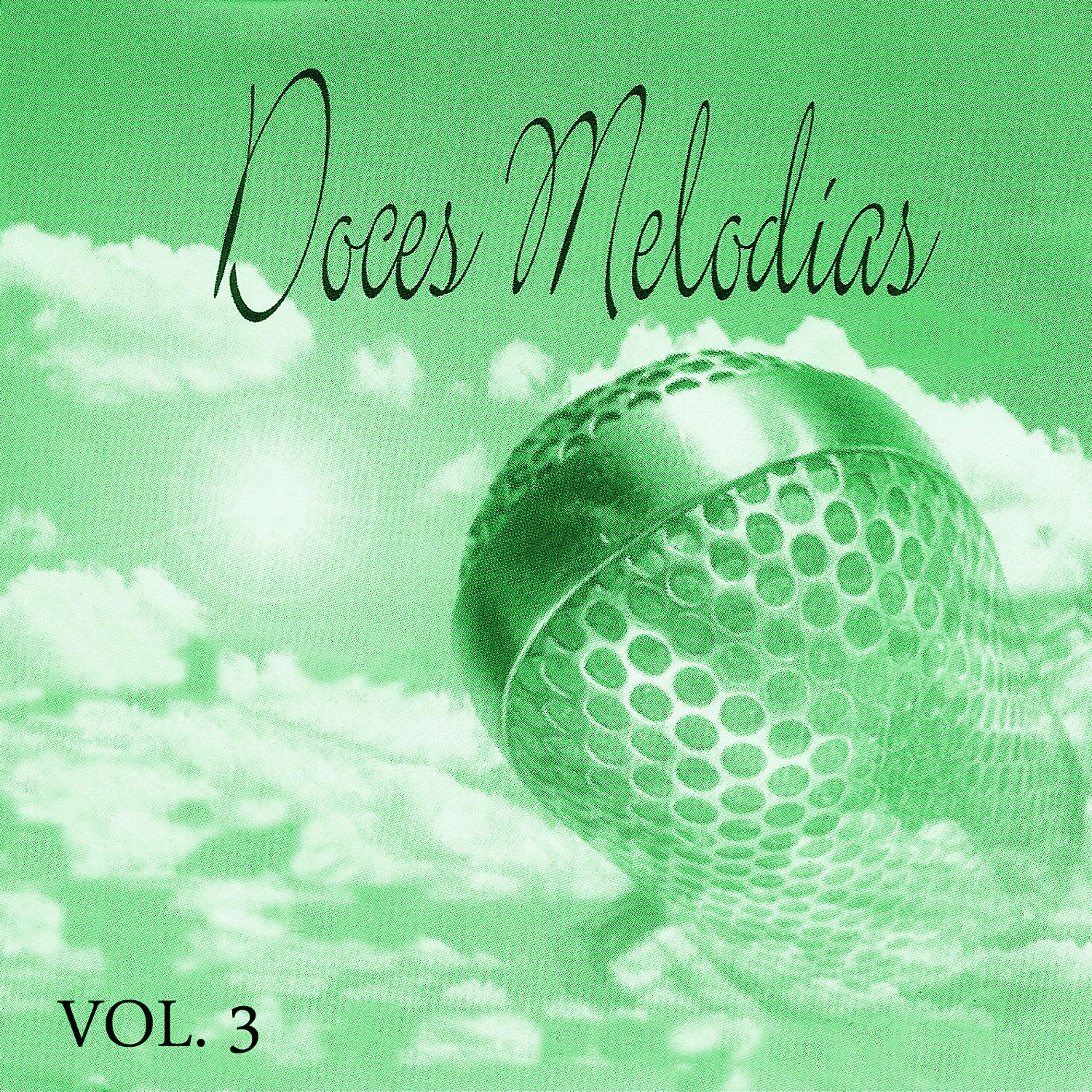 Релиз Doces Melodias Vol. 3