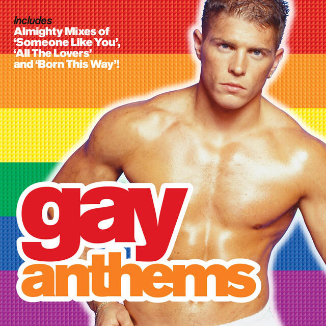 Релиз Almighty Presents: Gay Anthems: When Love Takes Over
