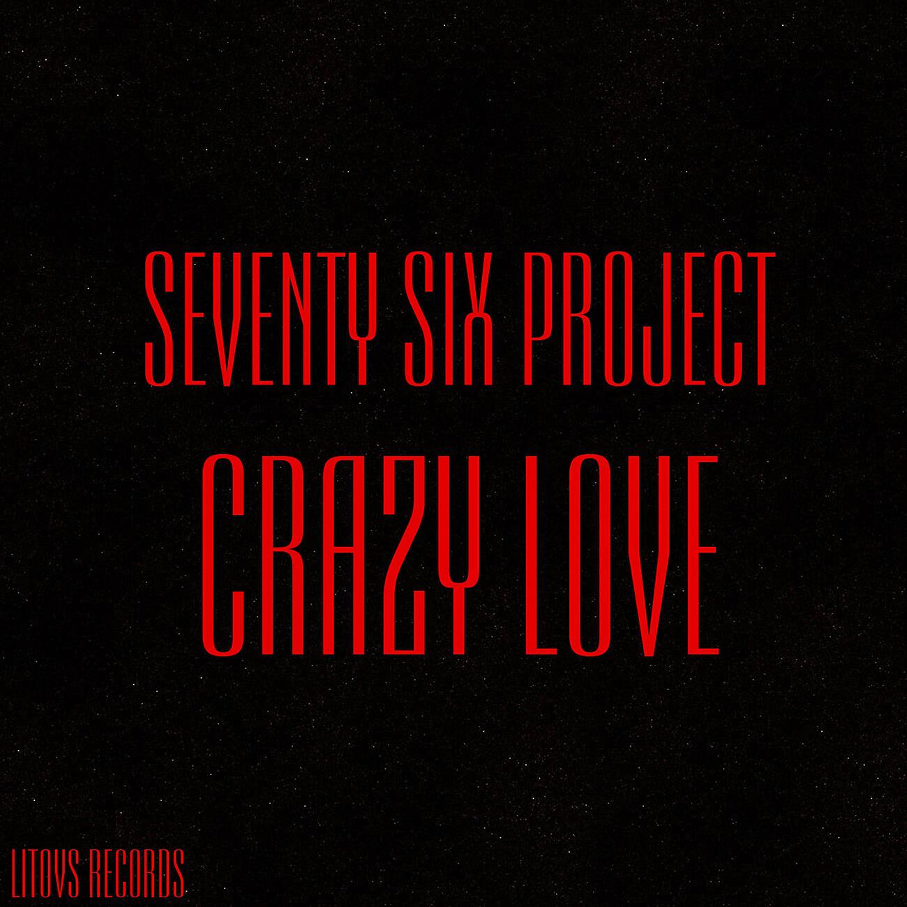 Релиз Crazy Love