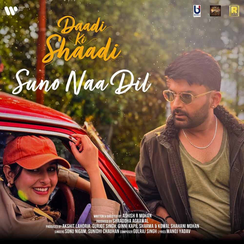 Релиз Suno Naa Dil (From "Daadi Ki Shaadi")