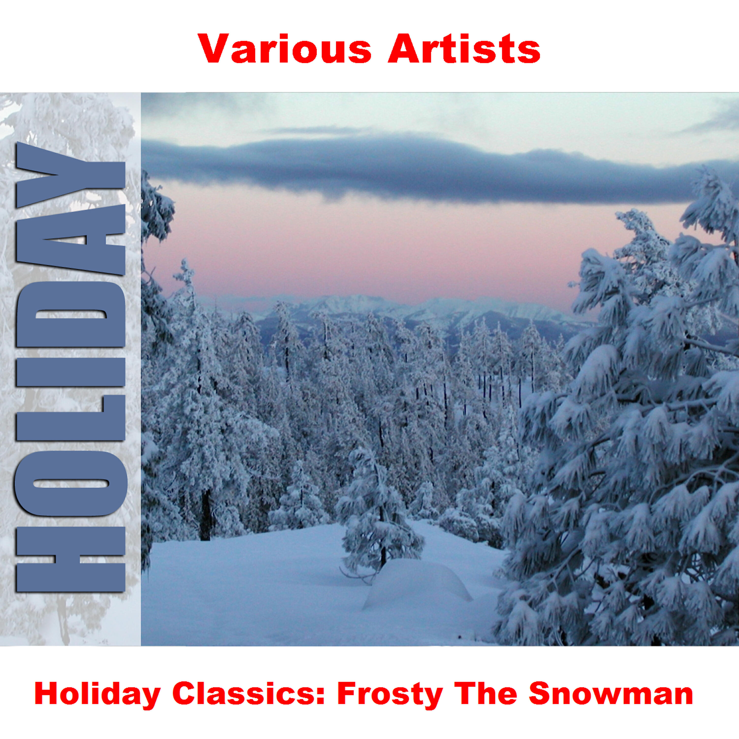Релиз Holiday Classics: Frosty The Snowman