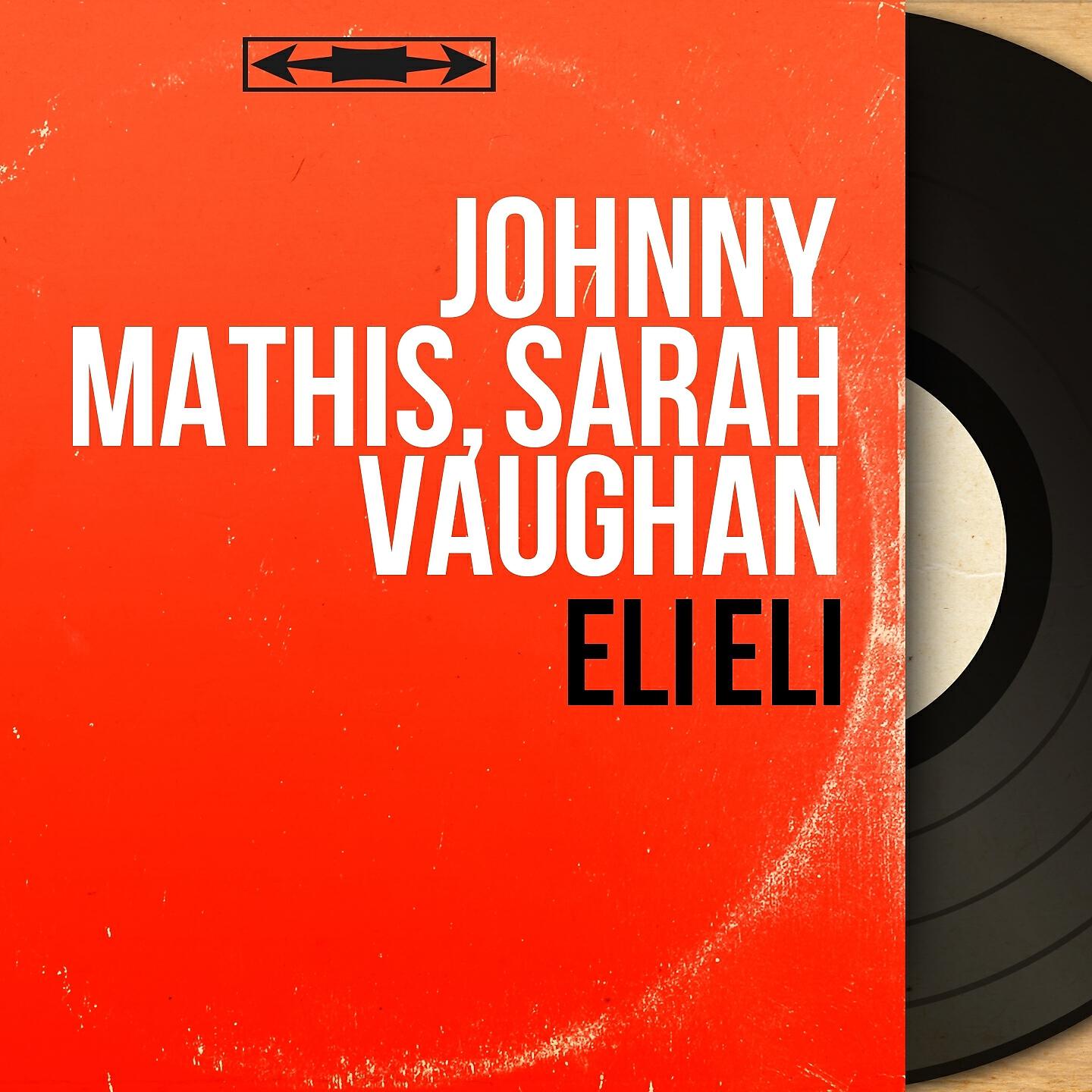 Johnny Mathis, Sarah Vaughan