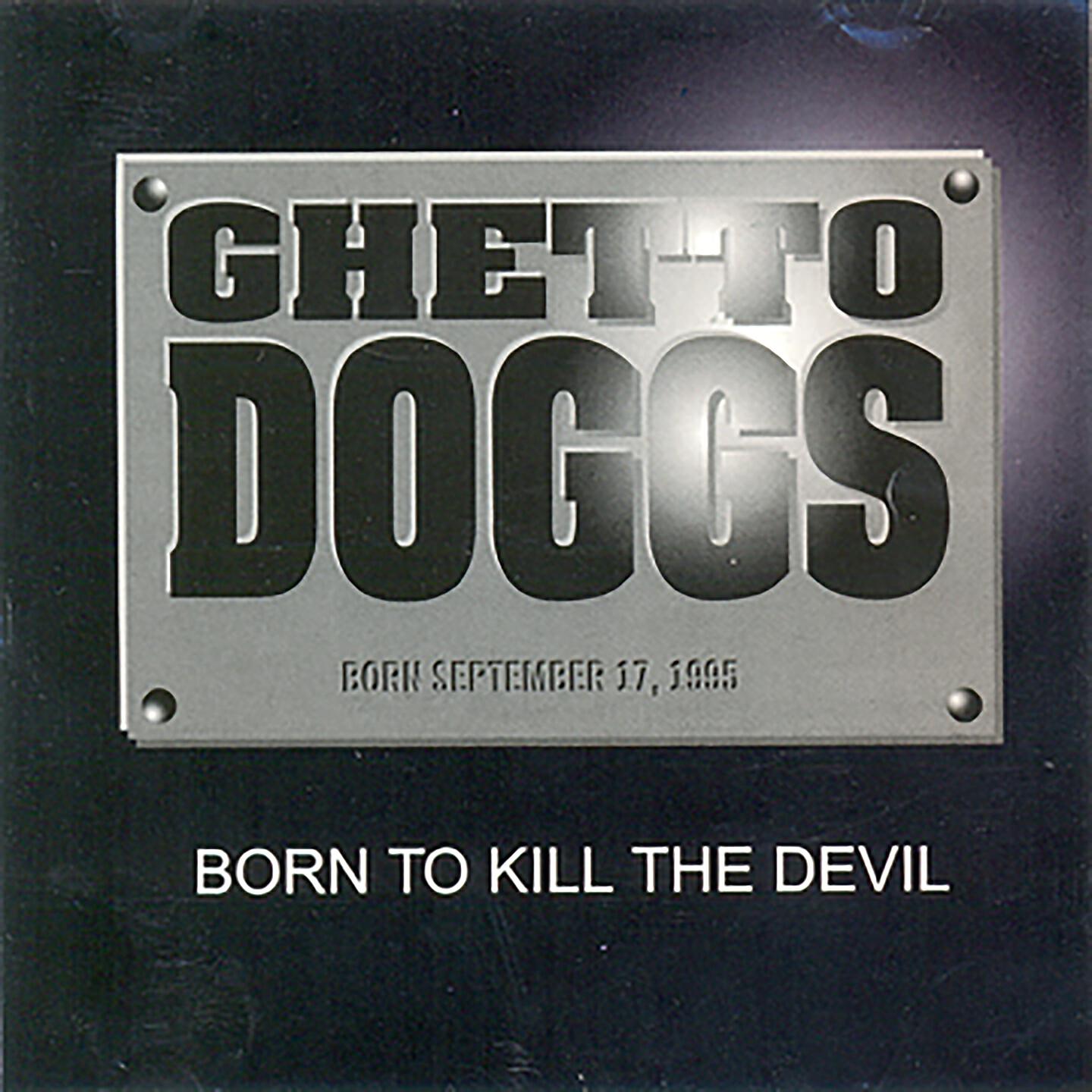 Релиз Born to Kill the Devil