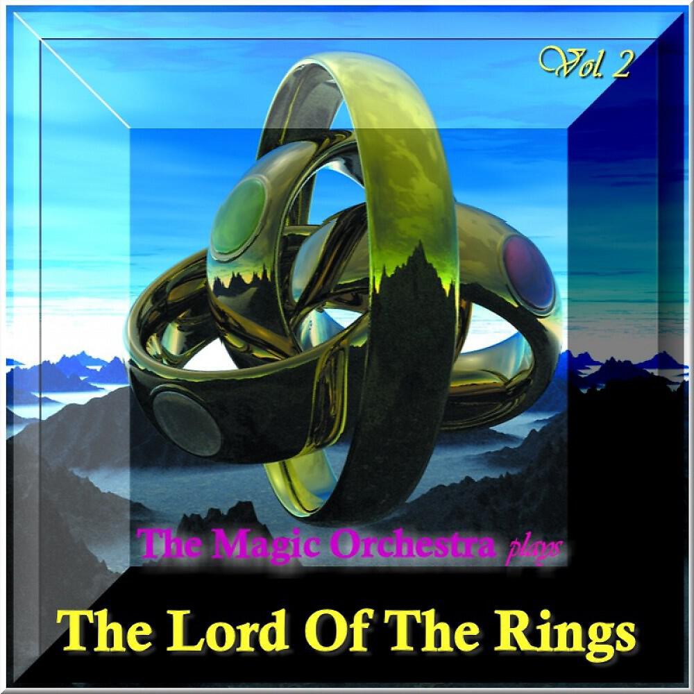 Релиз The Lord of the Rings Vol. 2 (Live)