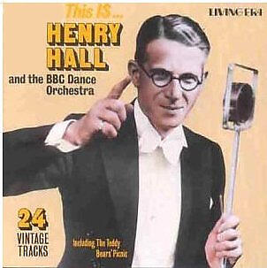 Henry Hall & The BBC Dance Orchestra