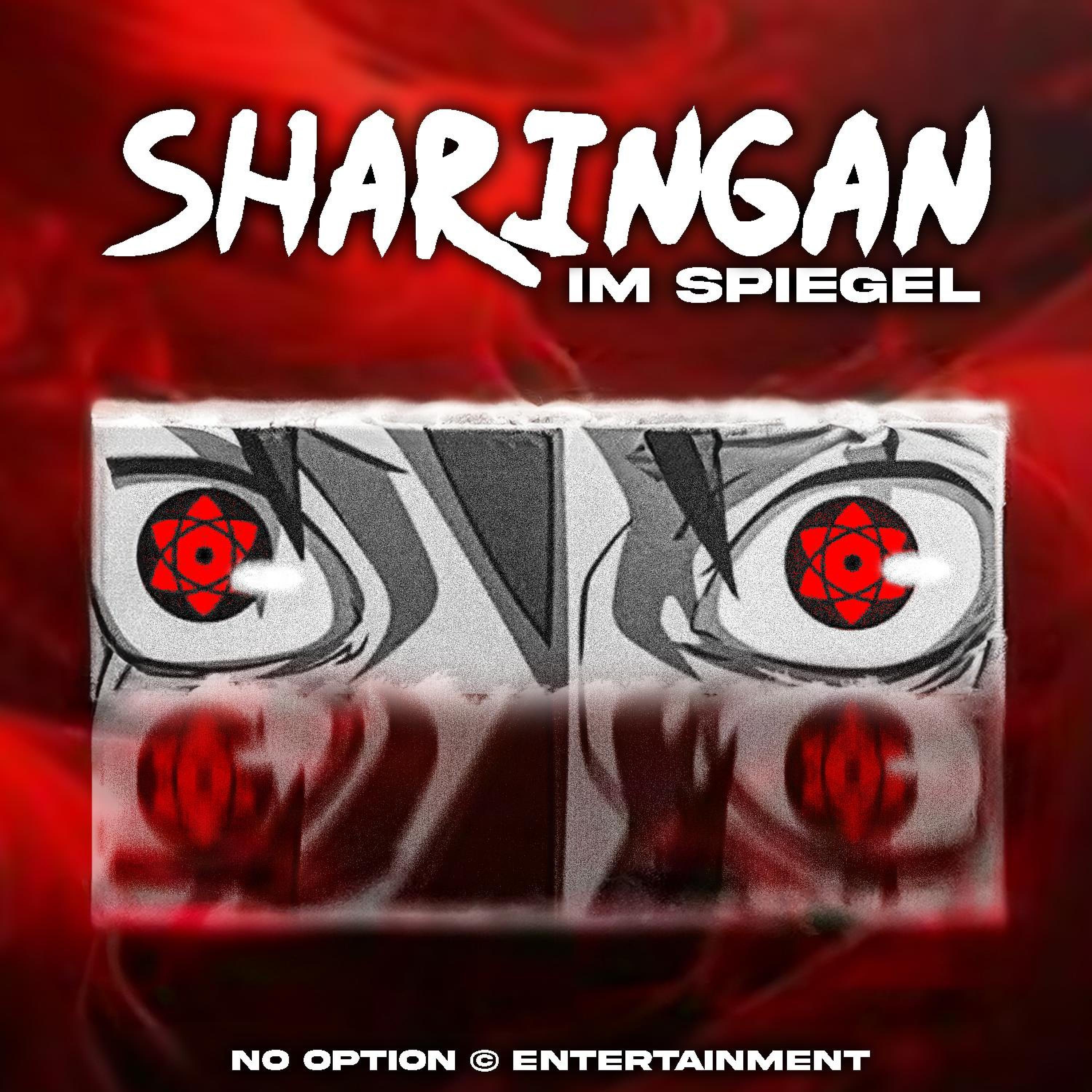 Релиз Sharingan im Spiegel