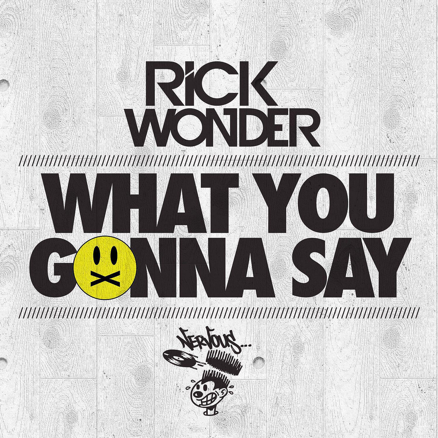 Релиз What You Gonna Say