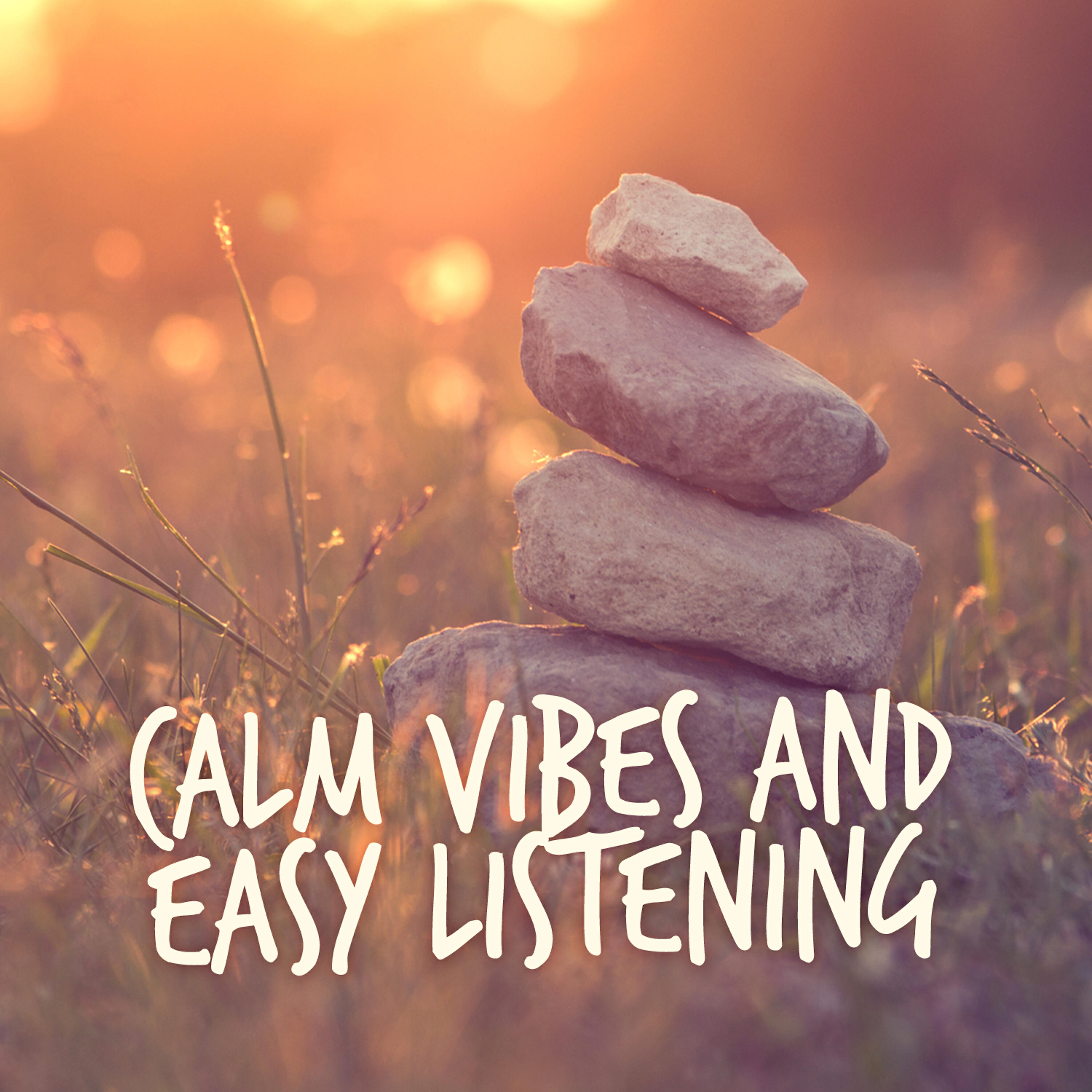 Релиз Calm Vibes and Easy Listening