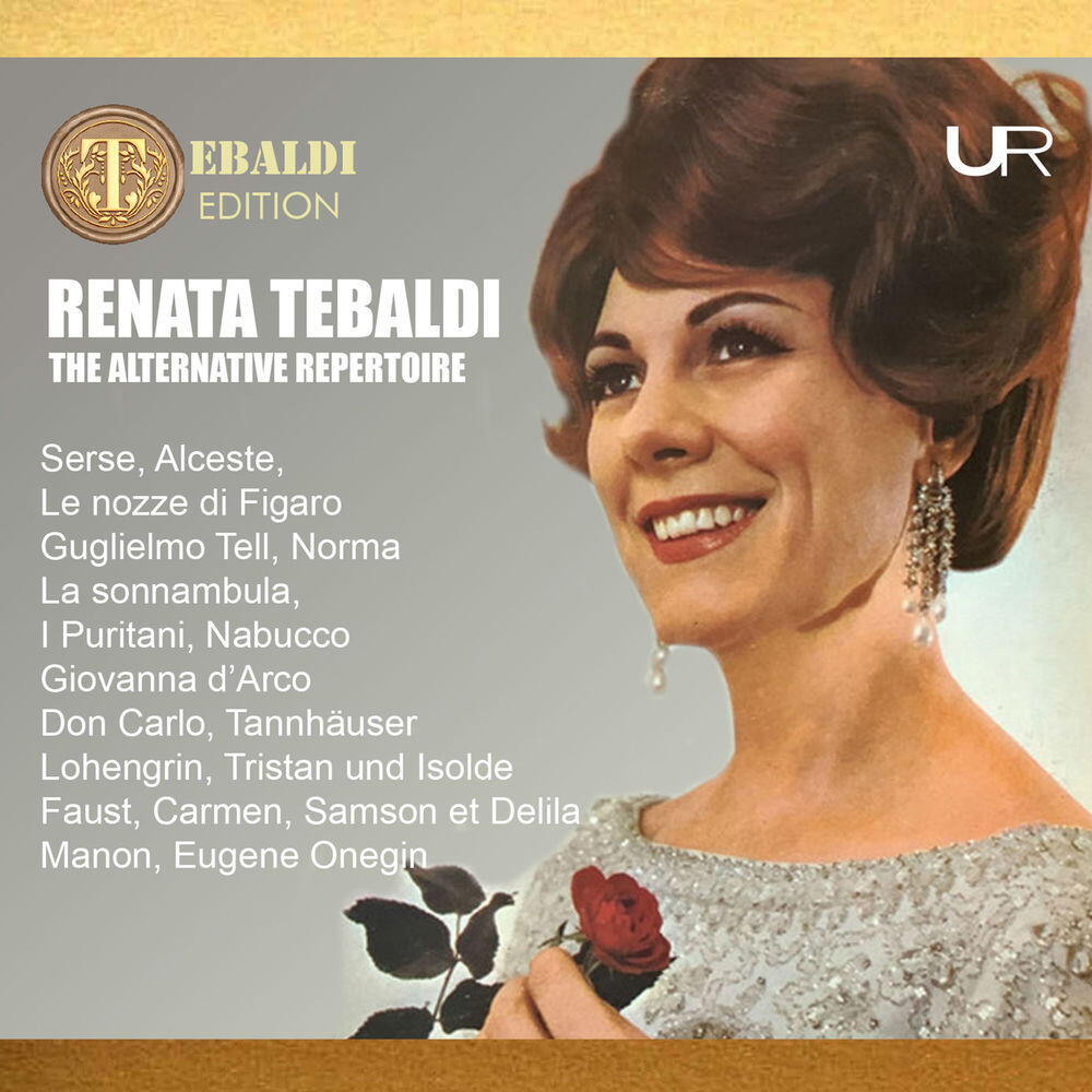 Релиз RENATA TEBALDI THE ALTERNATIVE REPERTOIRE 1956-1969 (Remastered 2025)