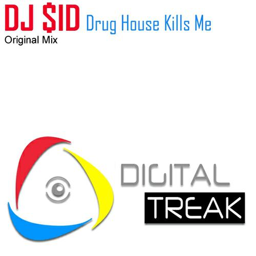 Релиз Drug House Kills Me
