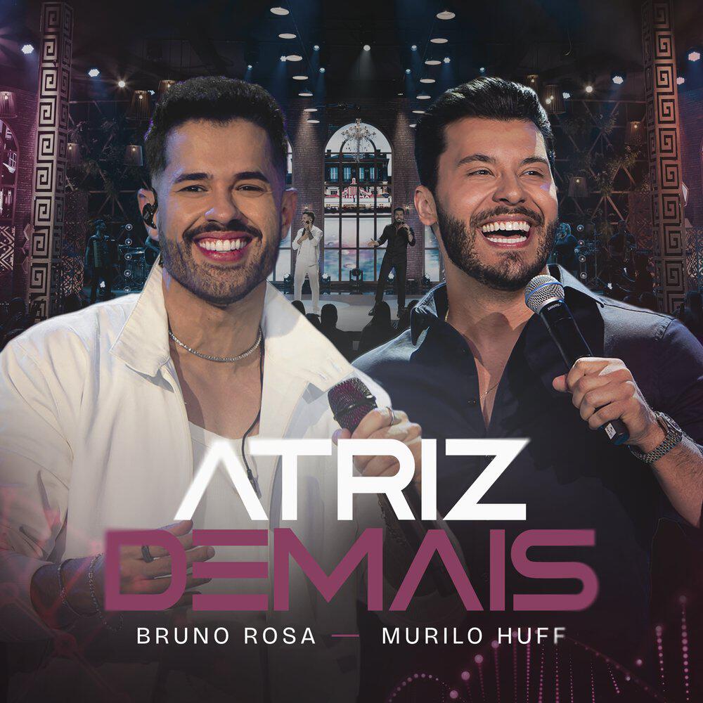 Релиз Atriz Demais (Ao Vivo)