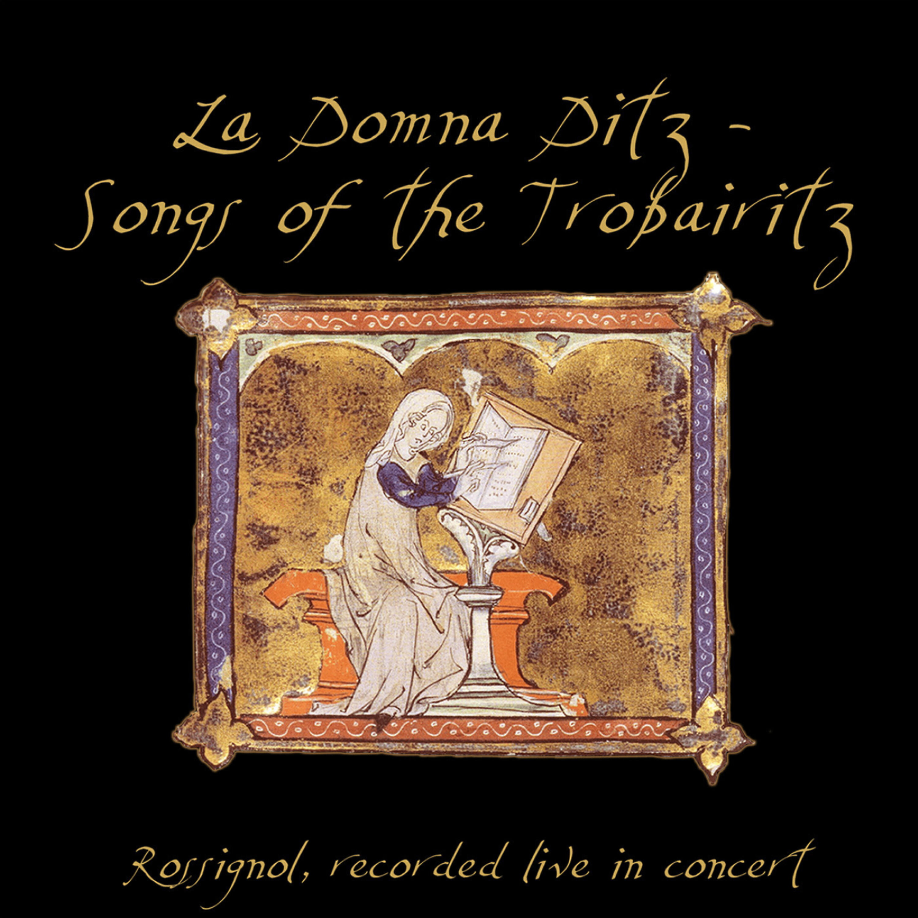 Релиз La Domna Ditz - Songs of the Trobairitz