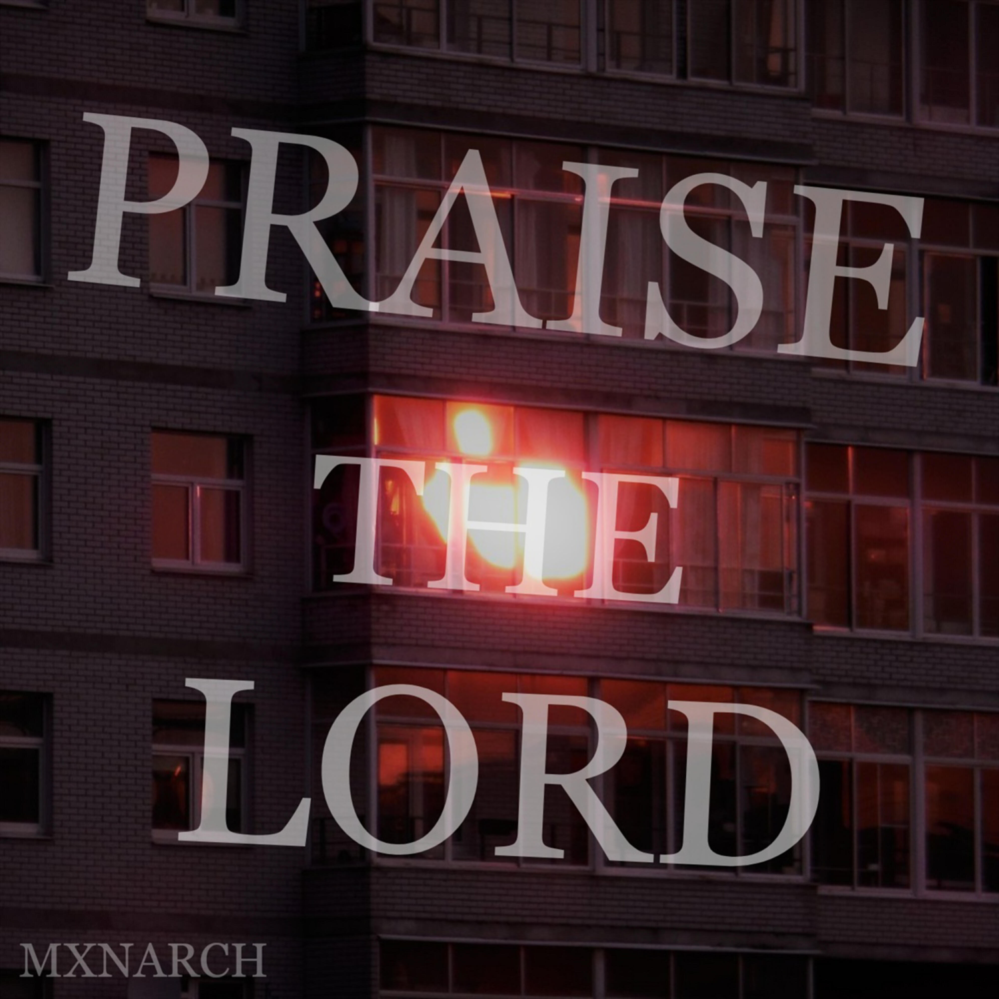 Релиз PRAISE THE LORD