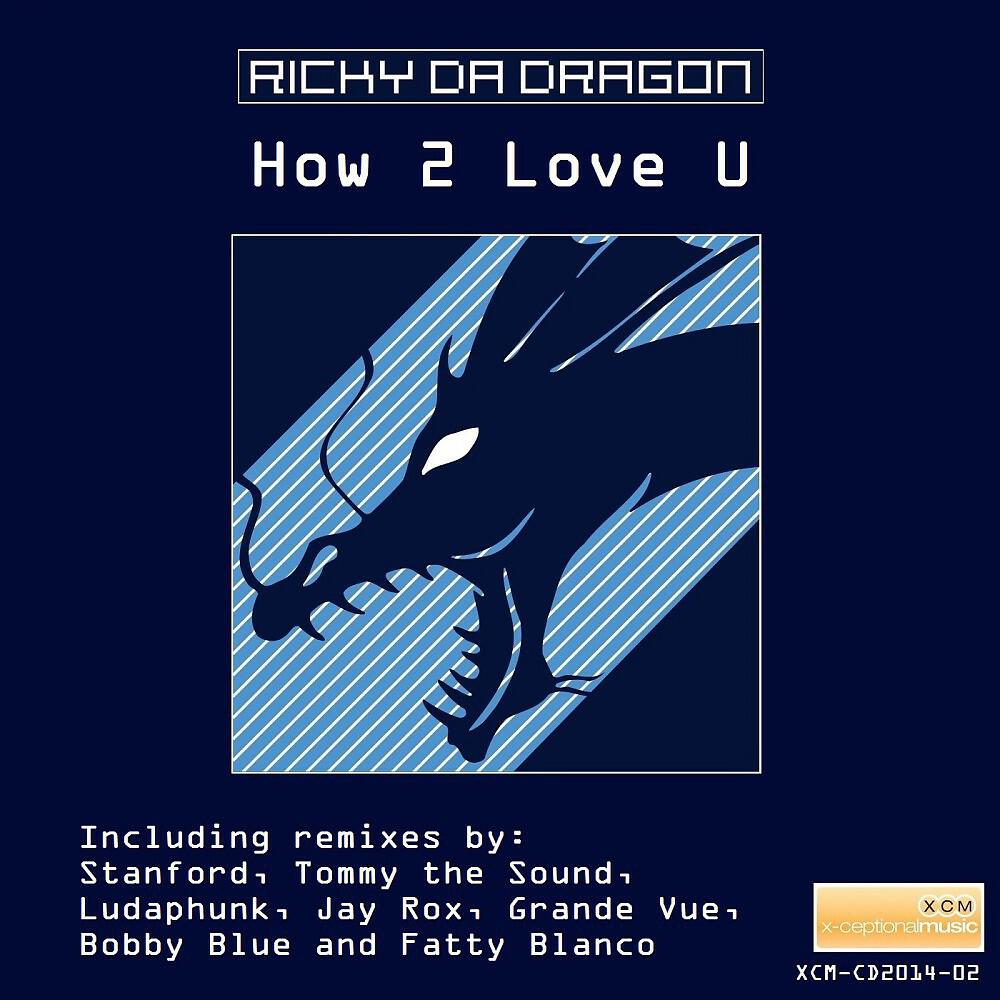 Релиз How 2 Love U
