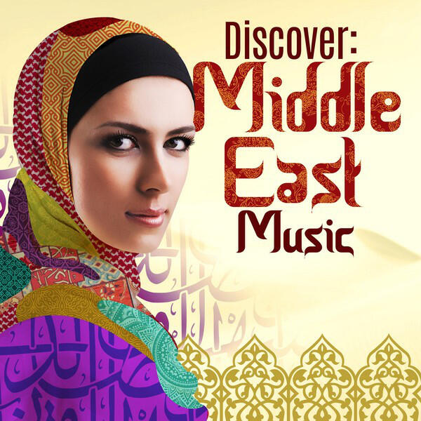 Релиз Discover: Middle East Music