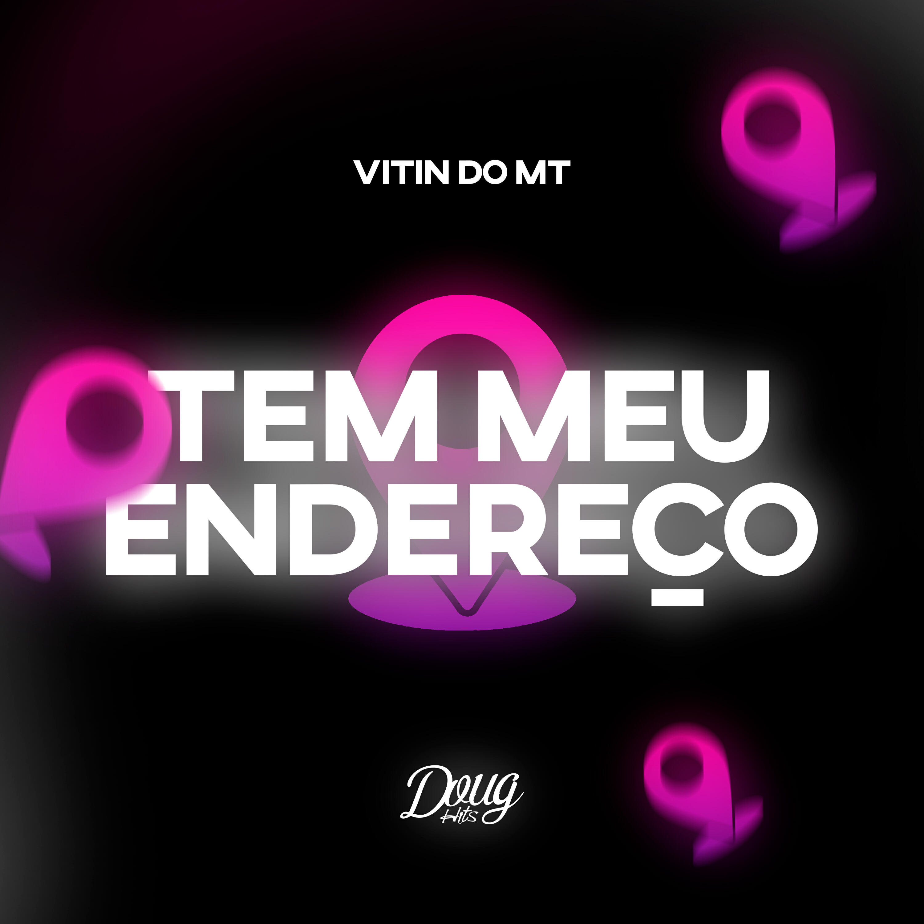 Скачать песню Vitin do mt, Doug Hits - Tem Meu Endereço бесплатно в MP3 для Android и iOS