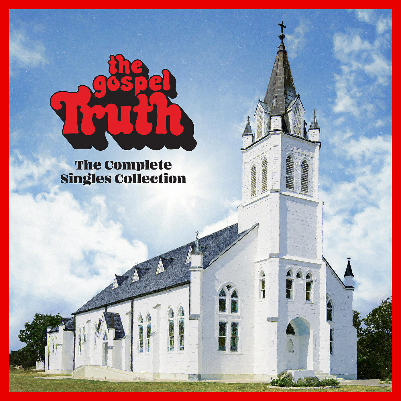 Релиз The Gospel Truth: Complete Singles Collection