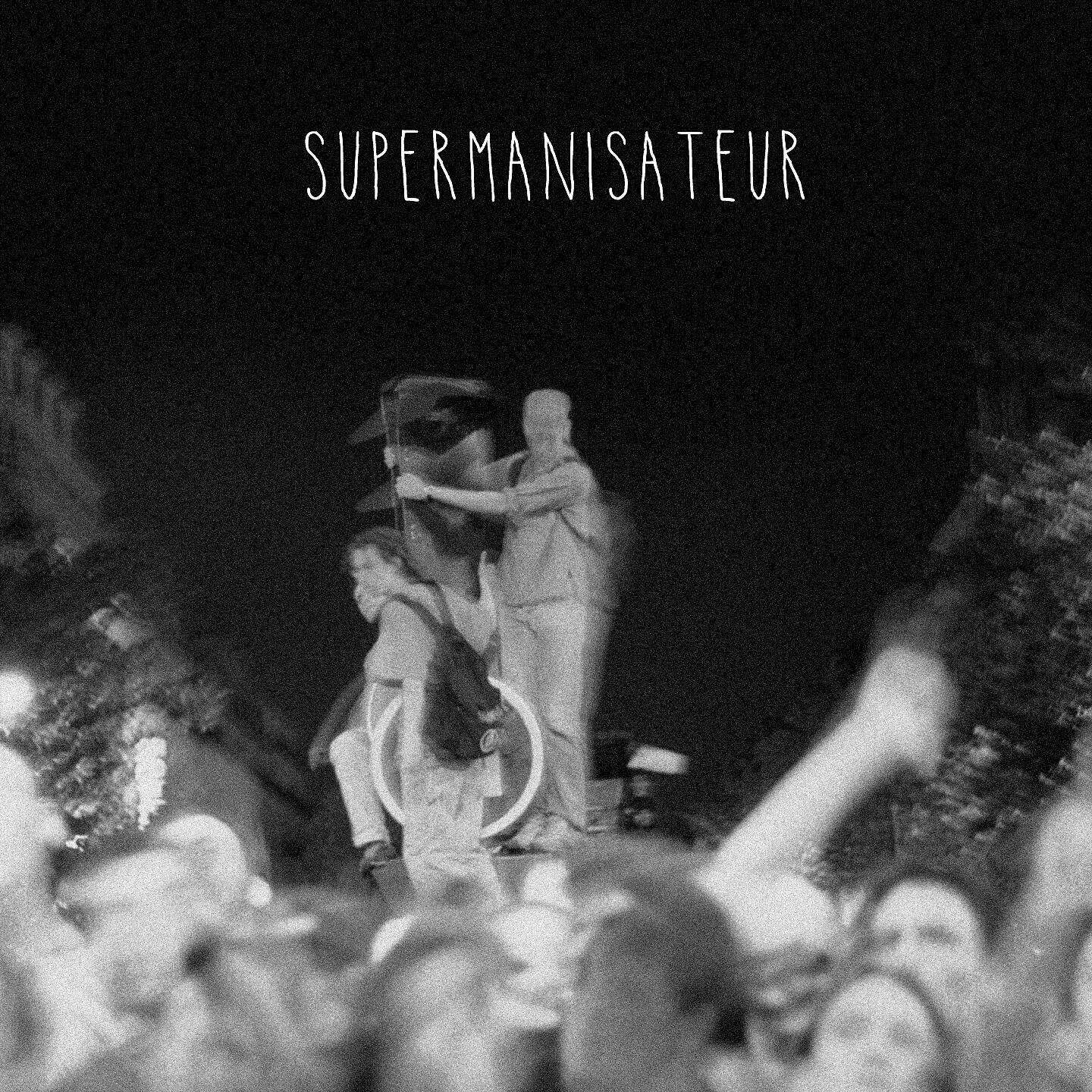 Релиз Supermanisateur