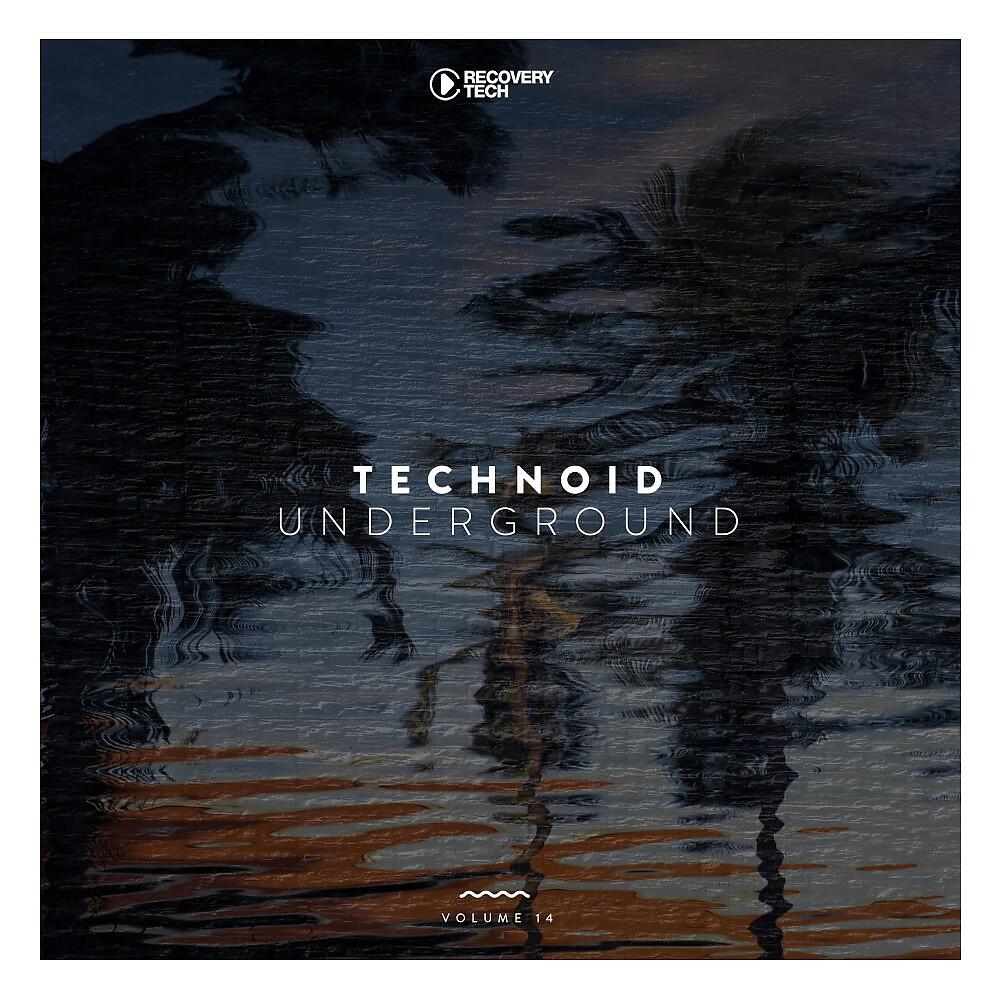 Релиз Technoid Underground, Vol. 14
