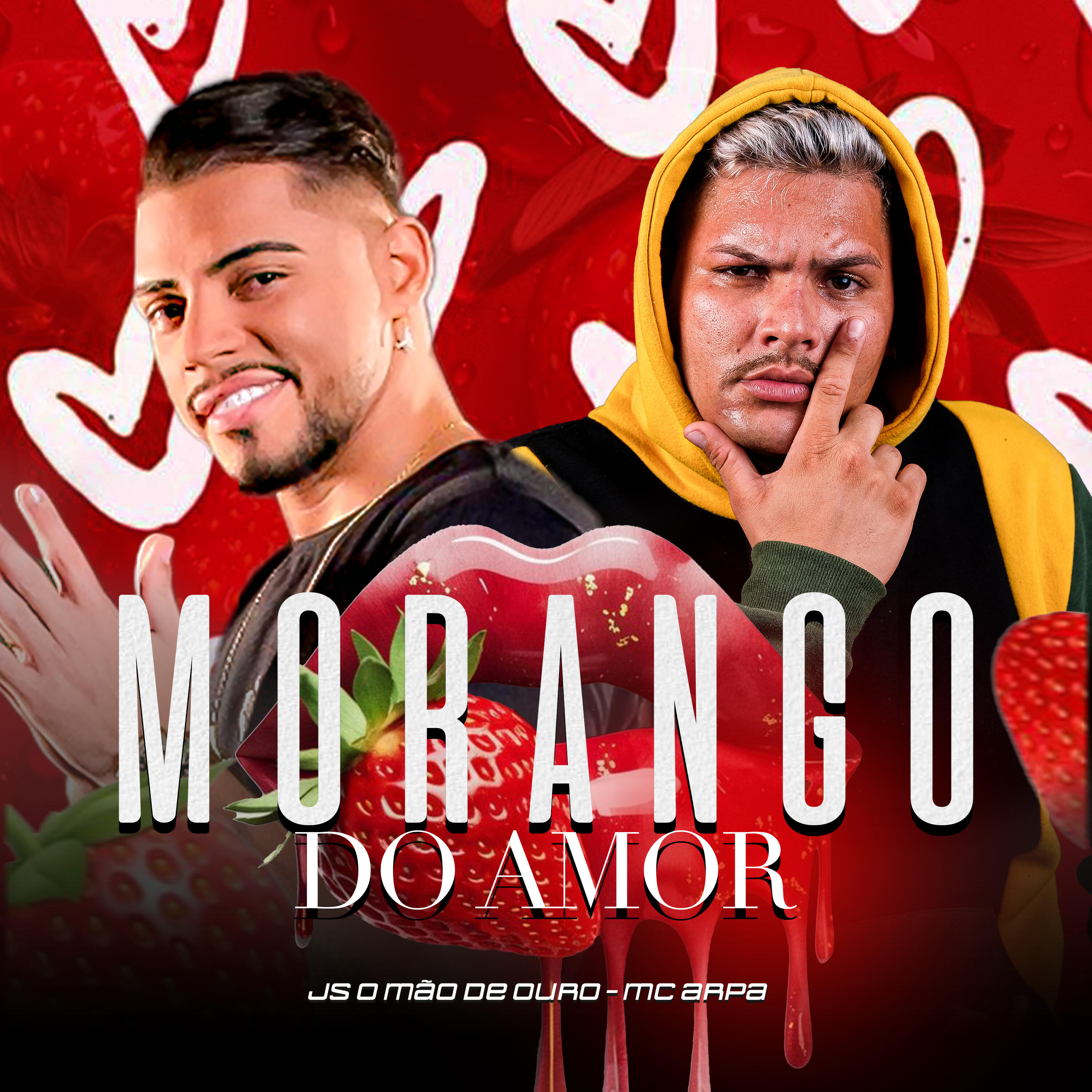 Постер альбома Morango do Amor