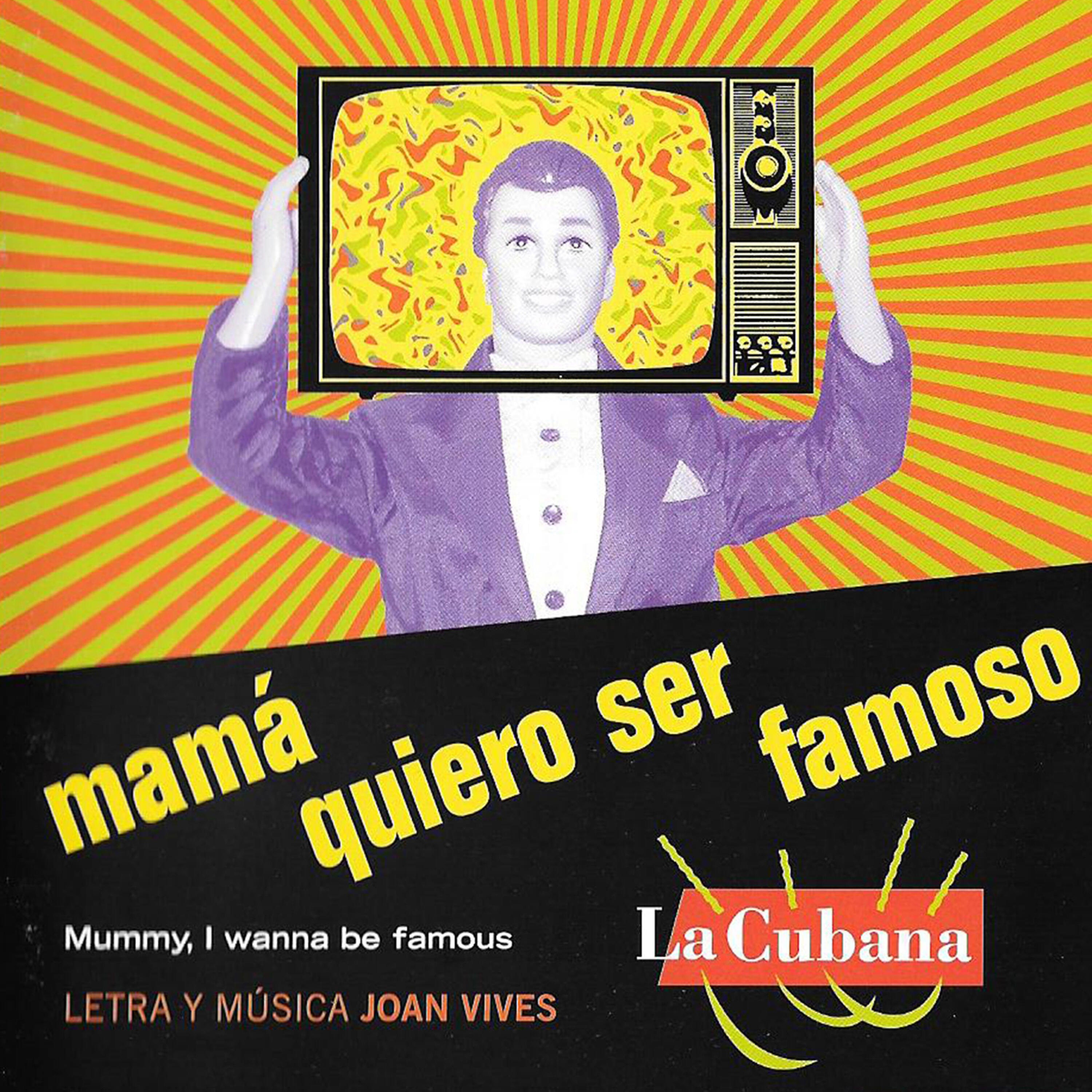 Релиз Mamá Quiero Ser Famoso