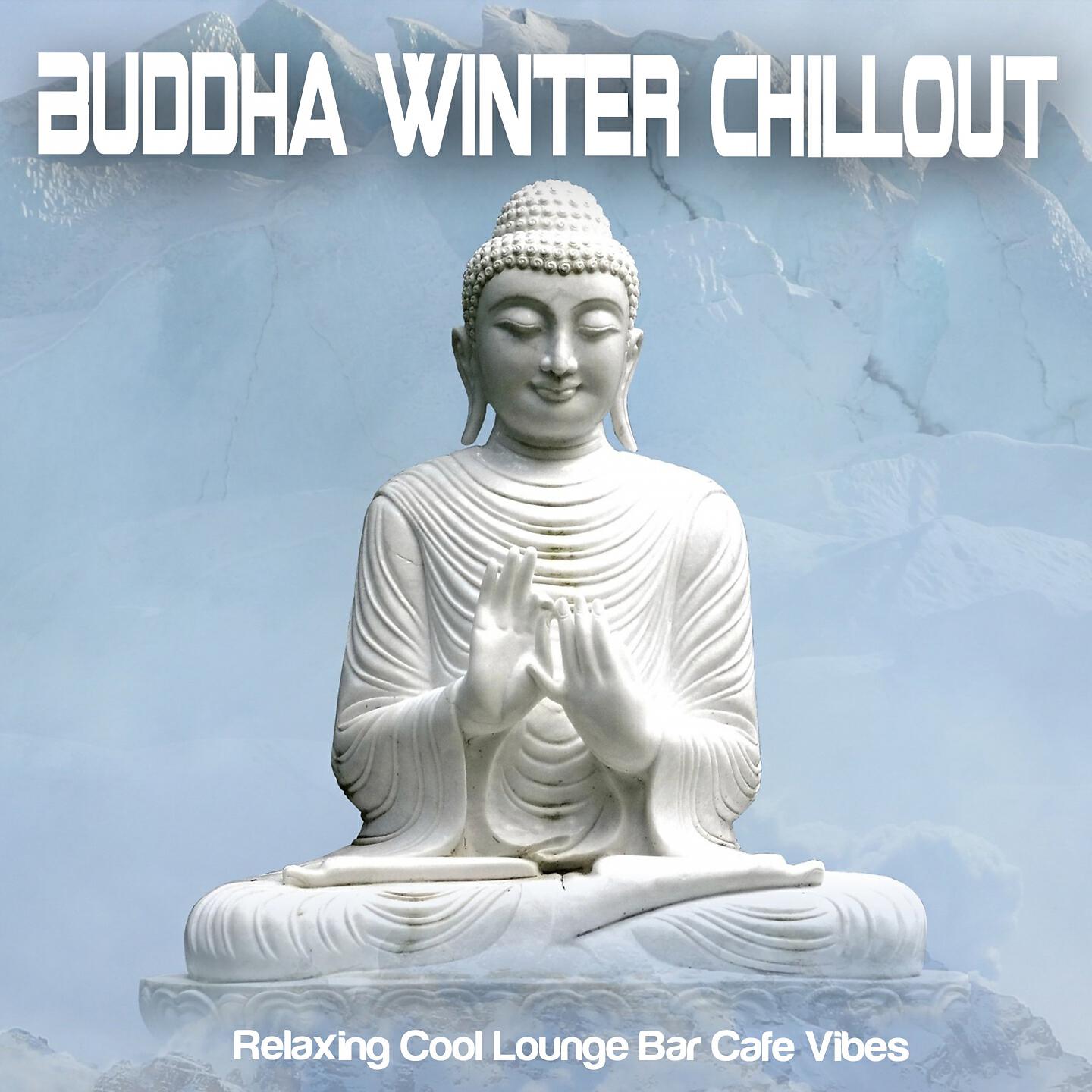 Постер альбома Buddha Winter Chillout
