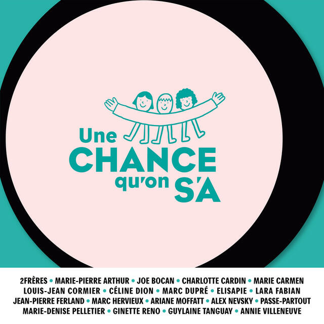 Постер альбома Une chance qu'on s'a