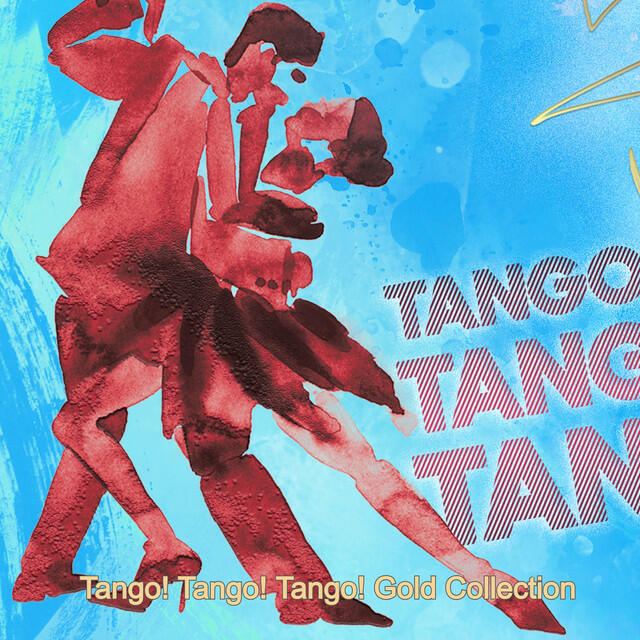 Релиз ¡Tango! ¡Tango! ¡Tango! Colección Oro Parte 16