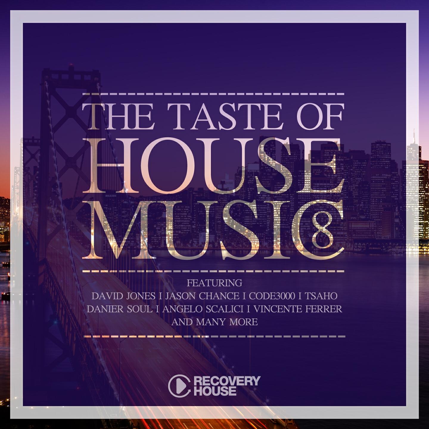 Релиз The Taste of House Music, Vol. 8