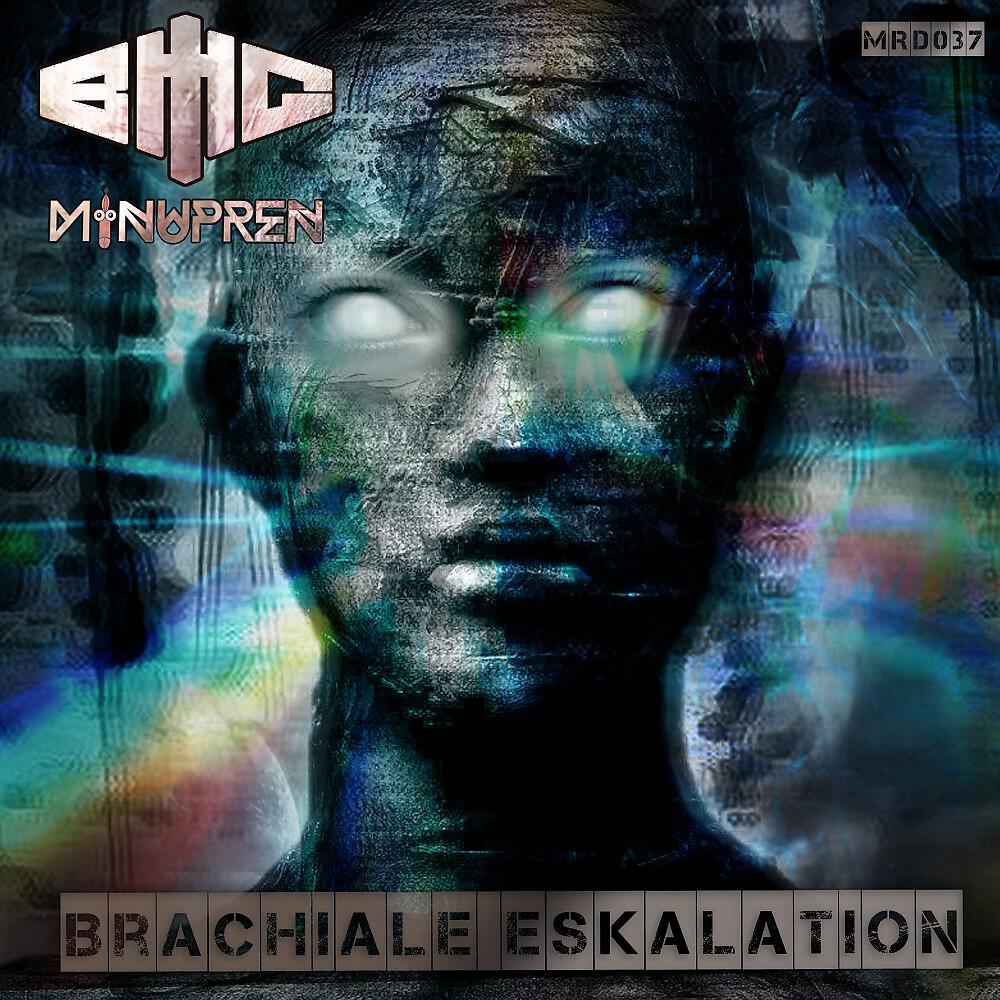 Релиз Brachiale Eskalation
