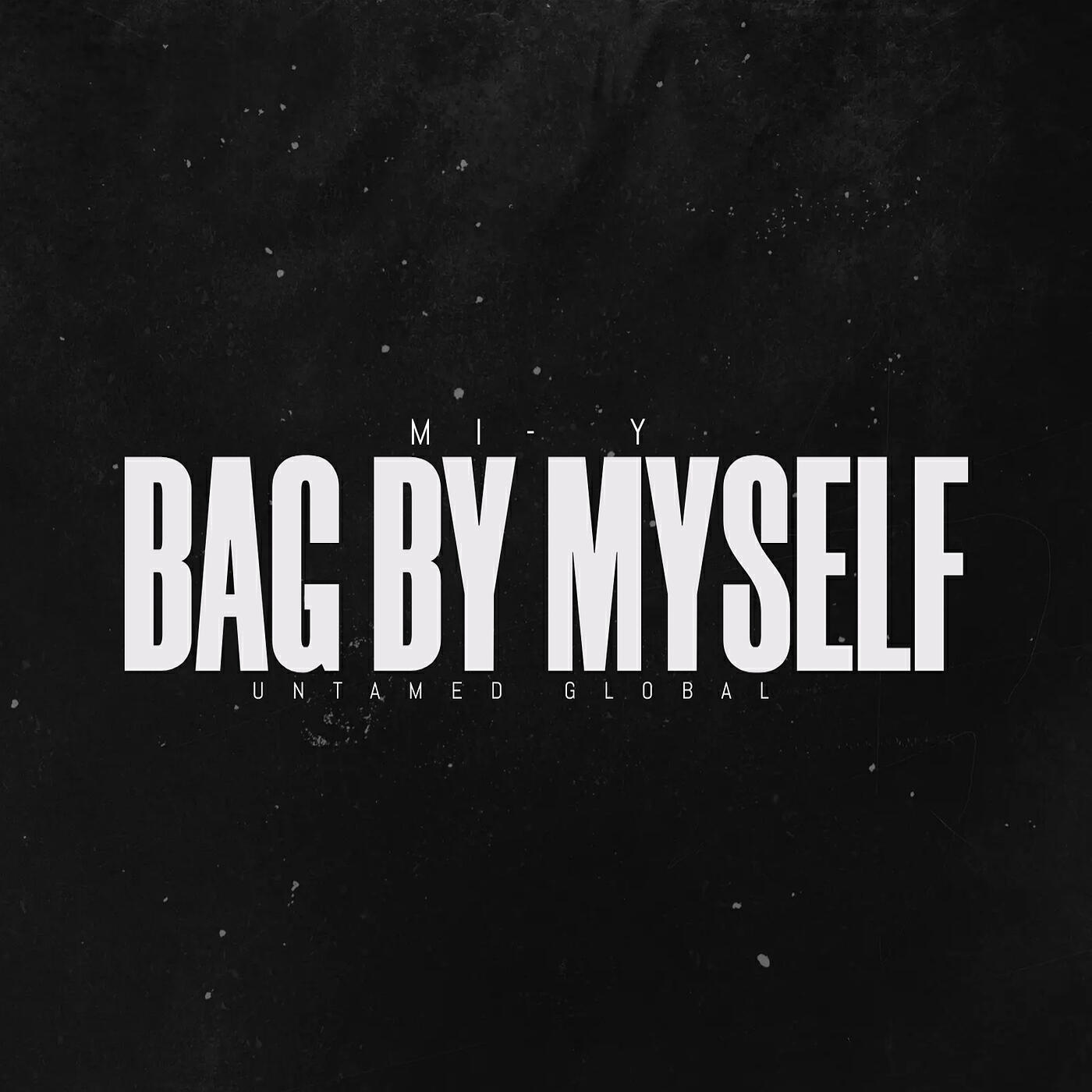 Релиз Bag by Myself