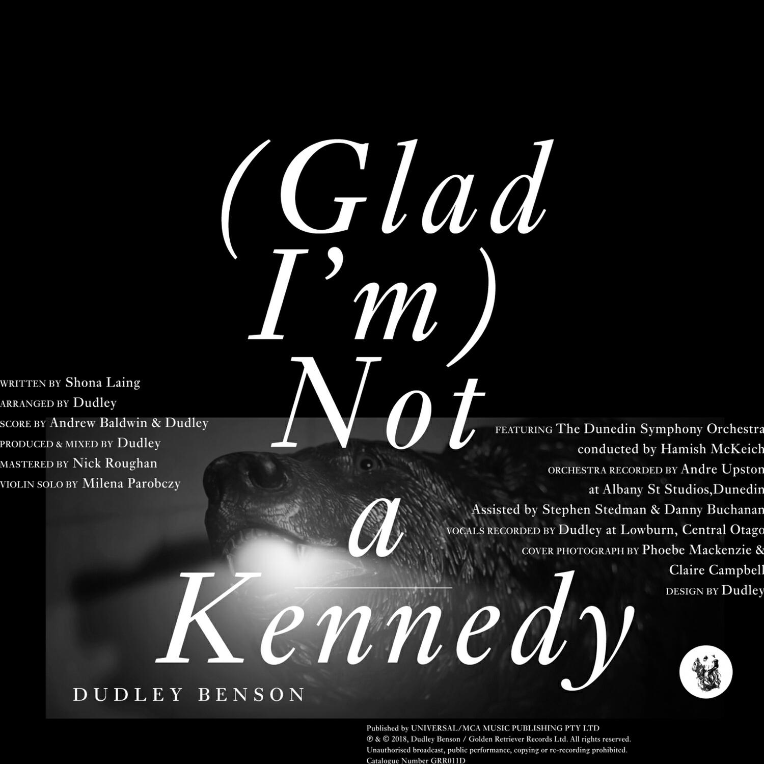 Релиз (Glad I'm) Not a Kennedy