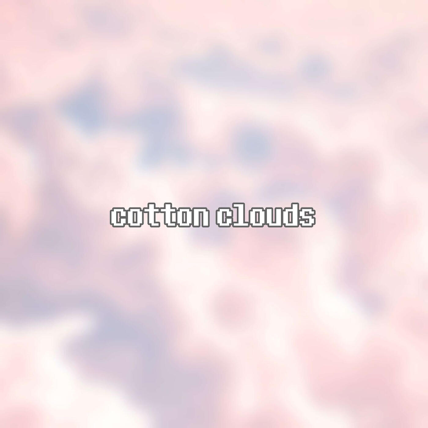 Релиз Cotton Clouds