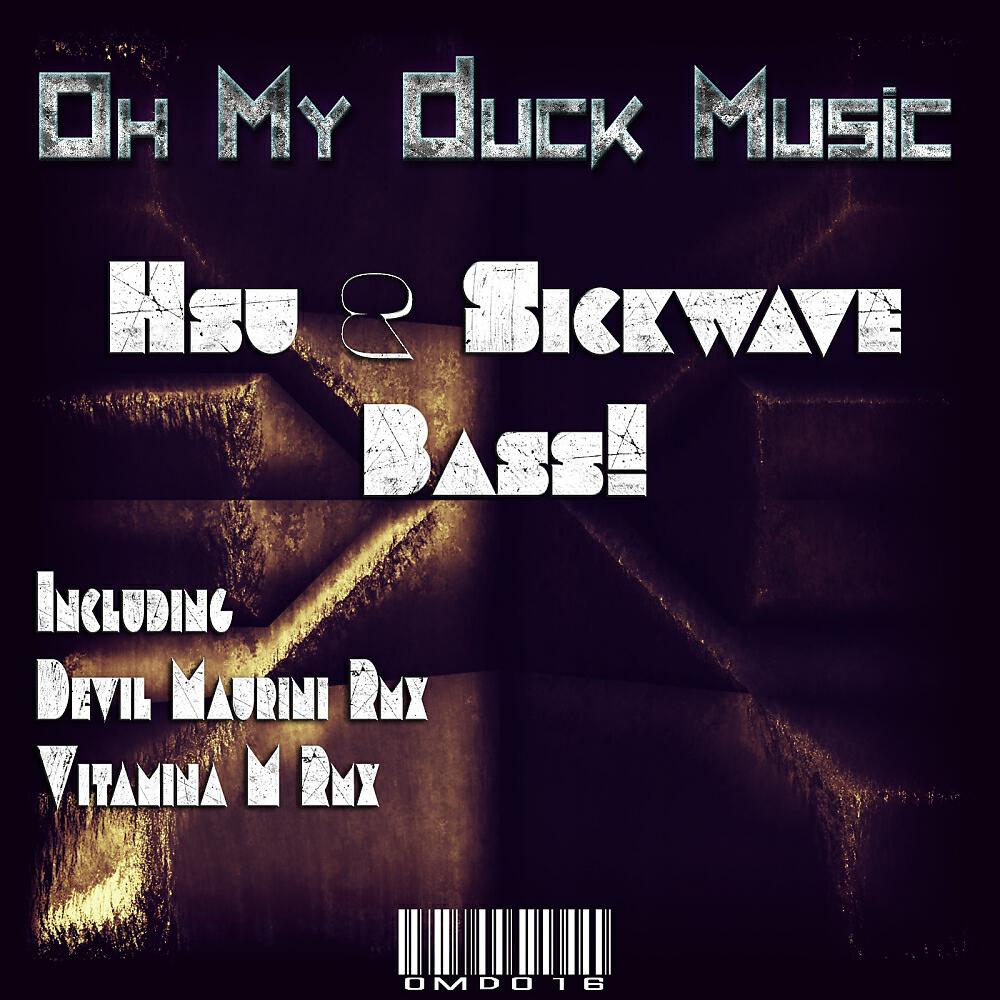 Скачать песню HSU, Sickwave - Bass! (Devil Maurini Remix) бесплатно в MP3 для Android и iOS